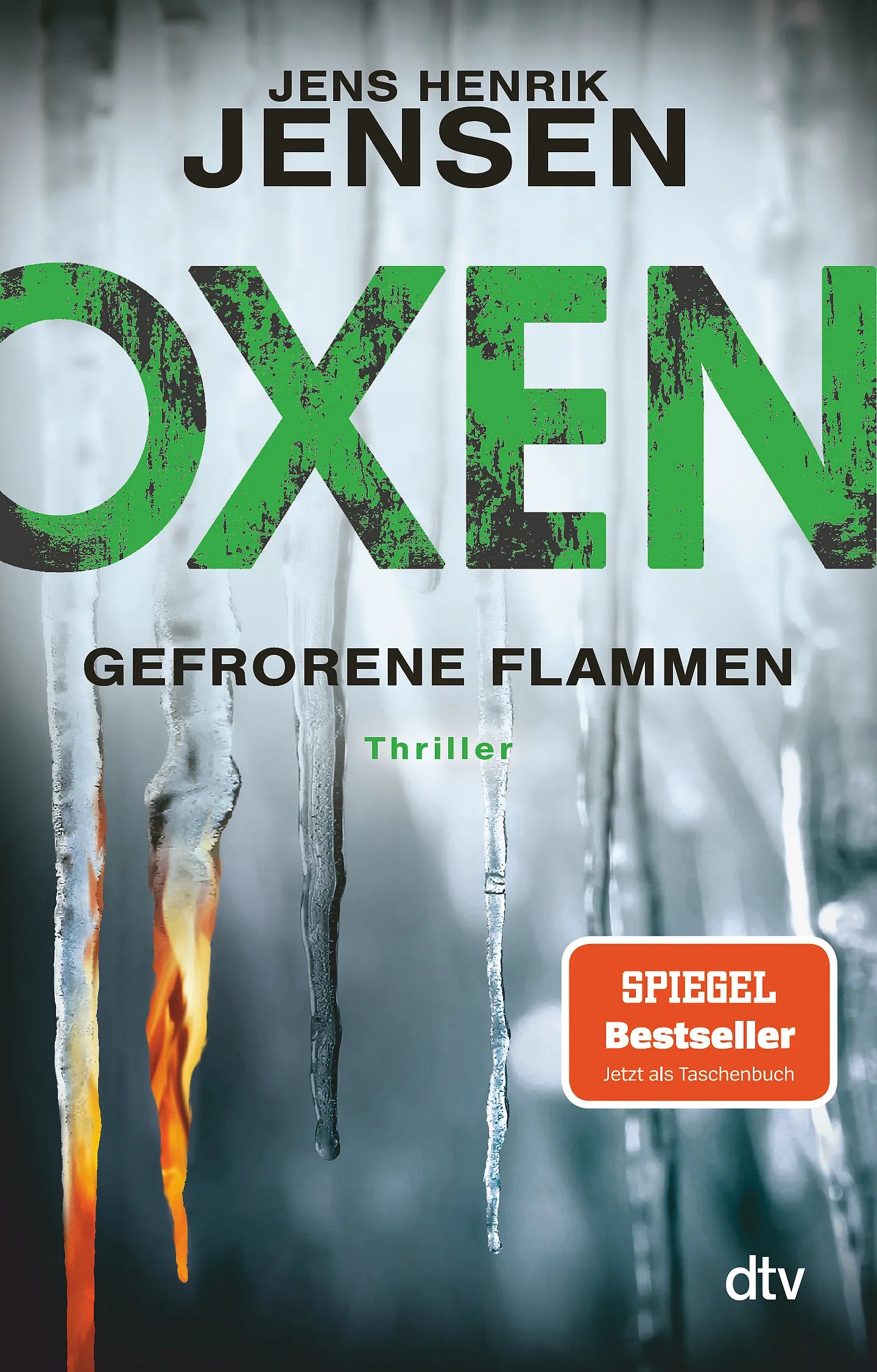 Buchcover von 'Oxen. Gefrorene Flammen' - Taschenbuch von Jens Henrik Jensen