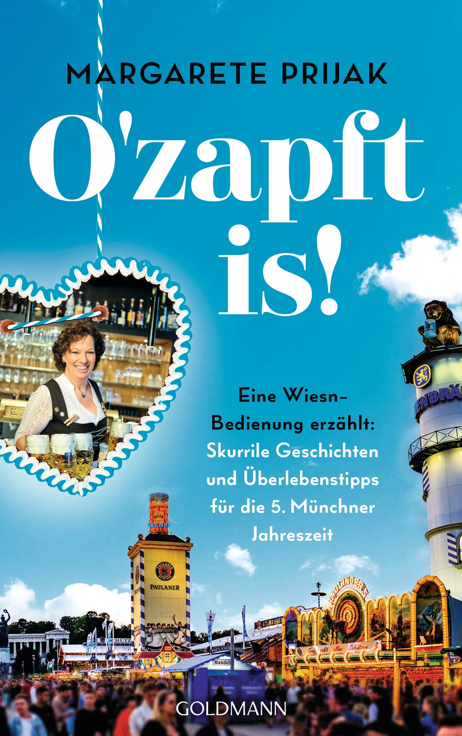 Cover: O'zapft is! (E-Book) von Margarete Prijak