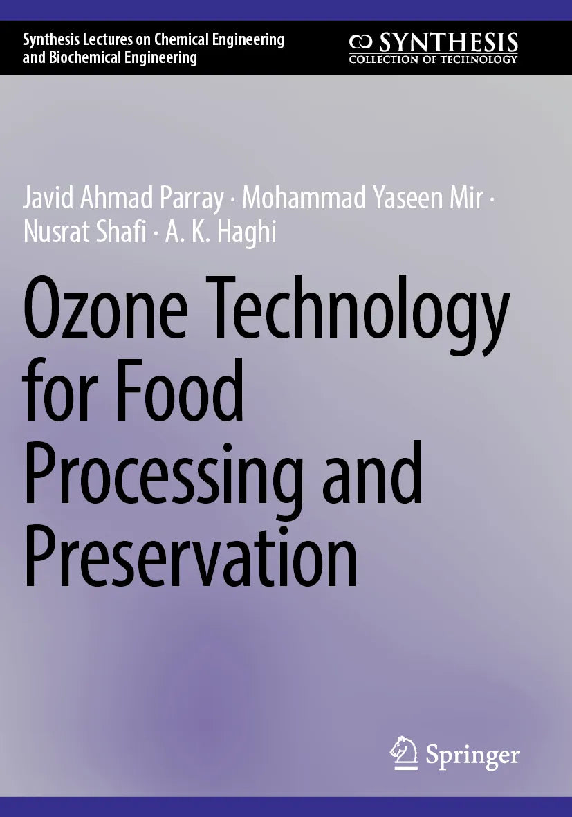 Cover: Ozone Technology for Food Processing and Preservation (E-Book) von Javid Ahmad Parray