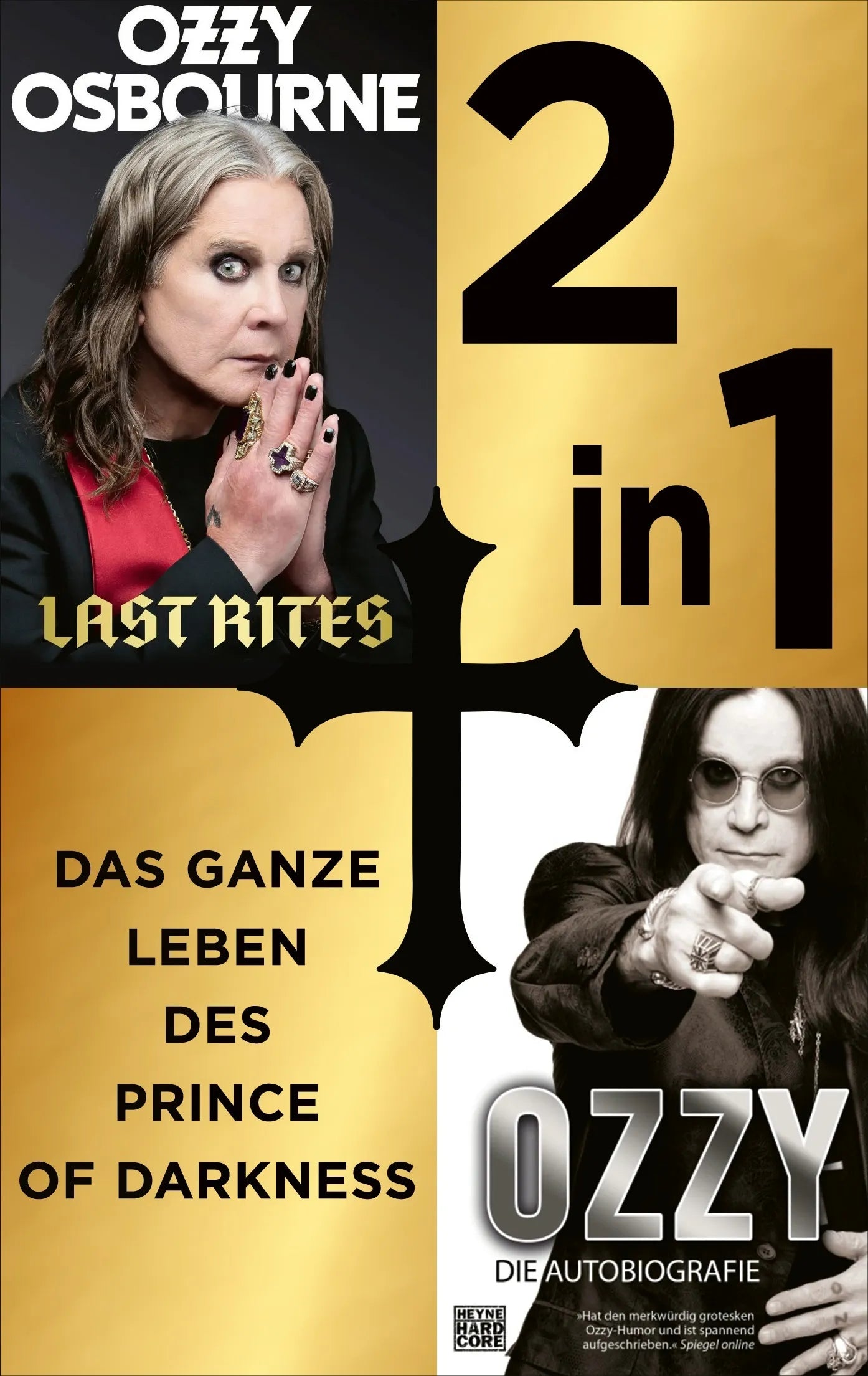 Cover: Ozzy + Last Rites (E-Book) von Ozzy Osbourne