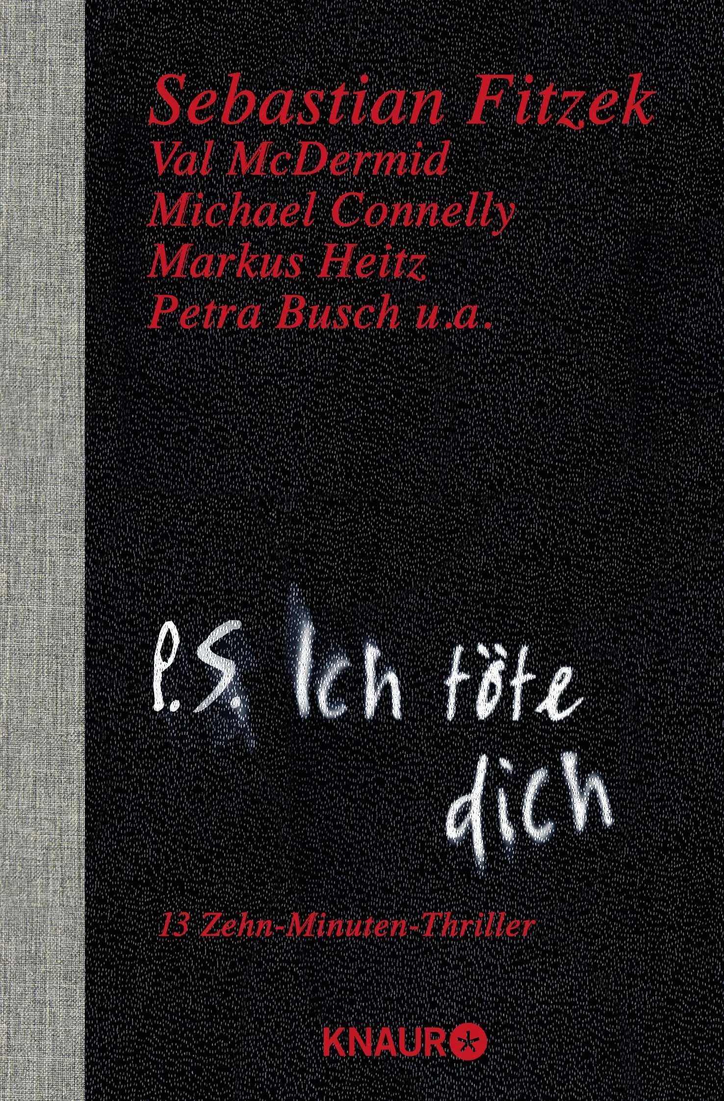 Buchcover von 'P. S. Ich töte dich' - Taschenbuch von Sebastian Fitzek