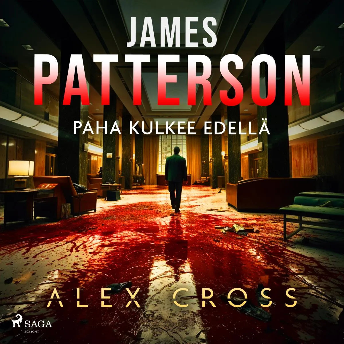 Cover: Paha kulkee edellä (Hörbuch Download) von James Patterson