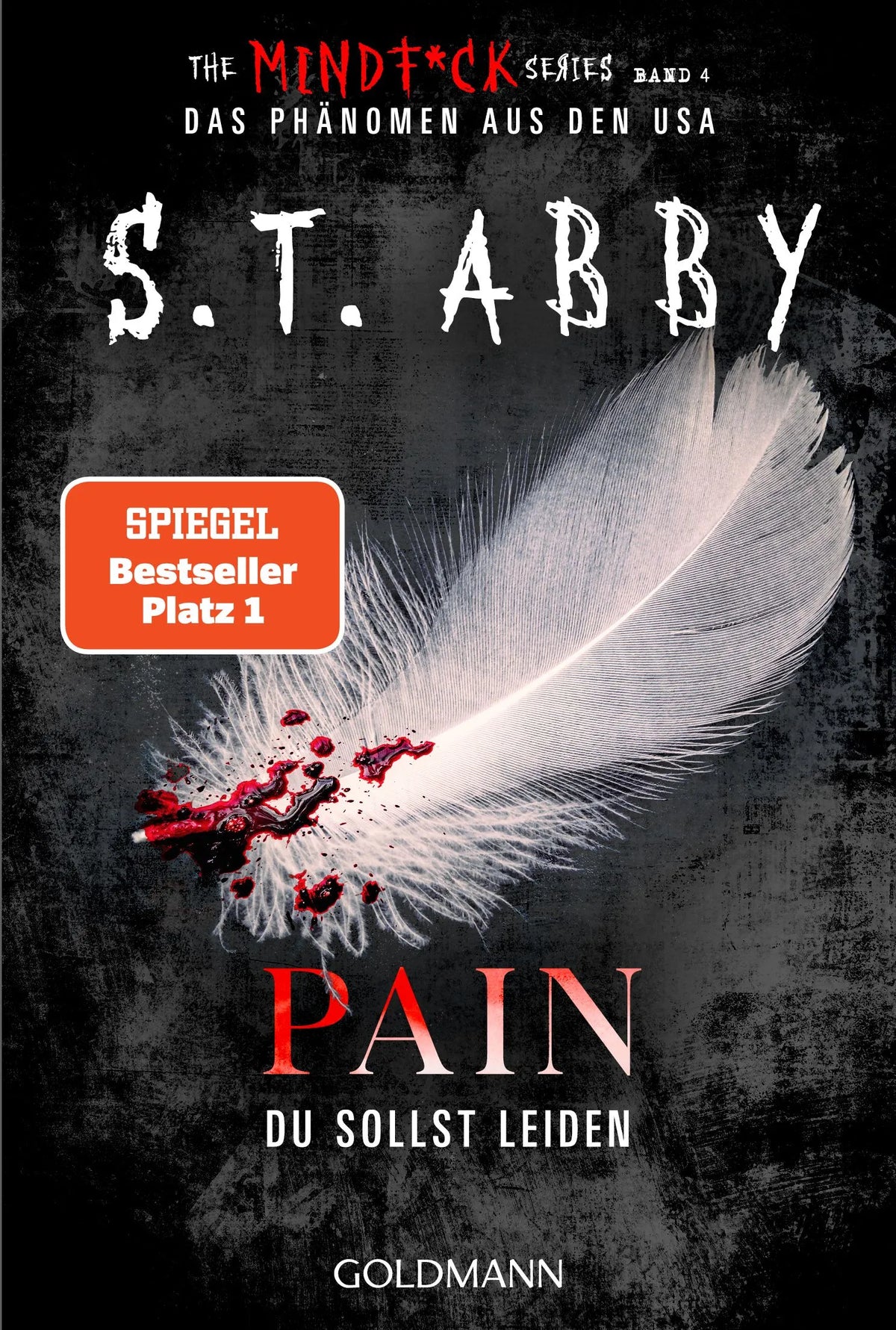 Cover: Pain – Du sollst leiden (Taschenbuch) von S.T. Abby