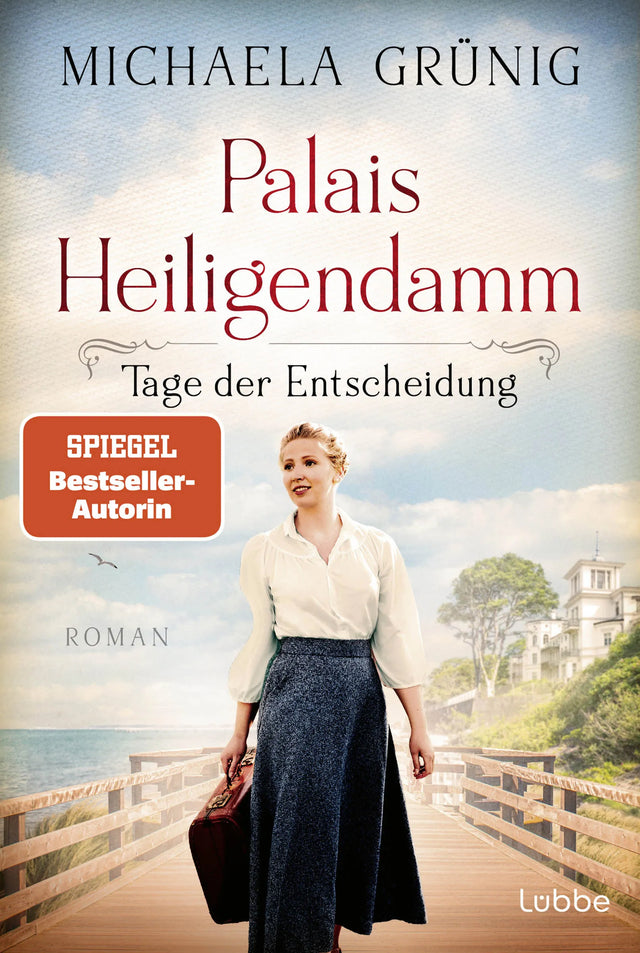 Buchcover von 'Palais Heiligendamm - Tage der Entscheidung' - Taschenbuch von Michaela Grünig