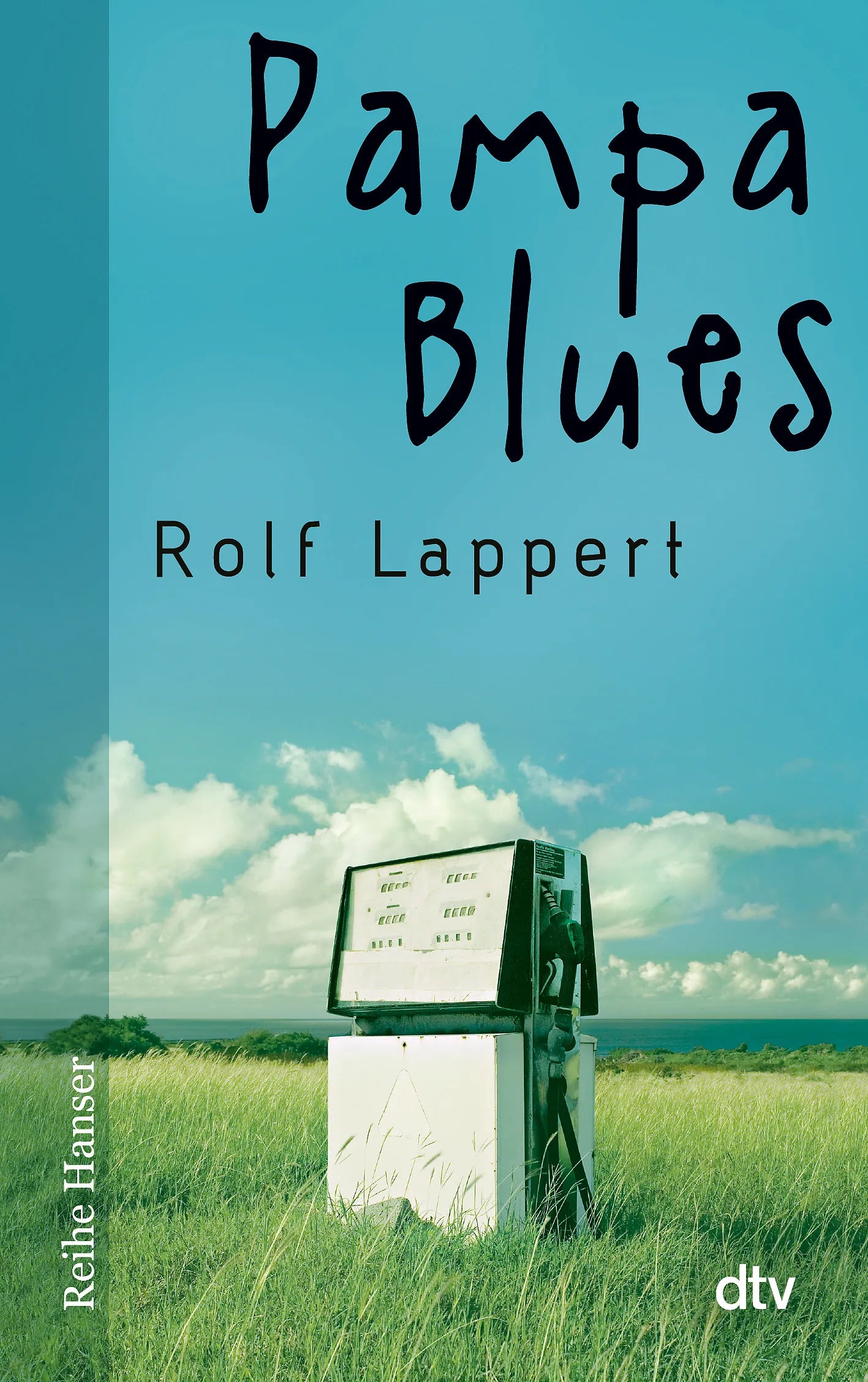 Buchcover von 'Pampa Blues' - Taschenbuch von Rolf Lappert
