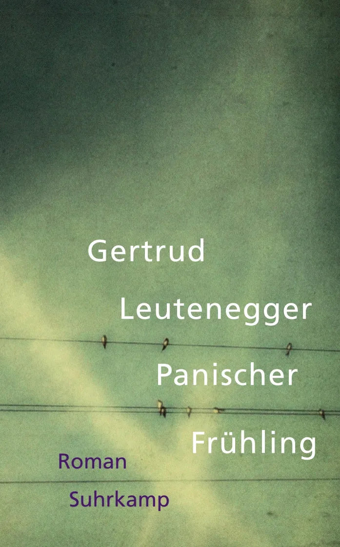 Buchcover von 'Panischer Frühling' - Taschenbuch von Gertrud Leutenegger