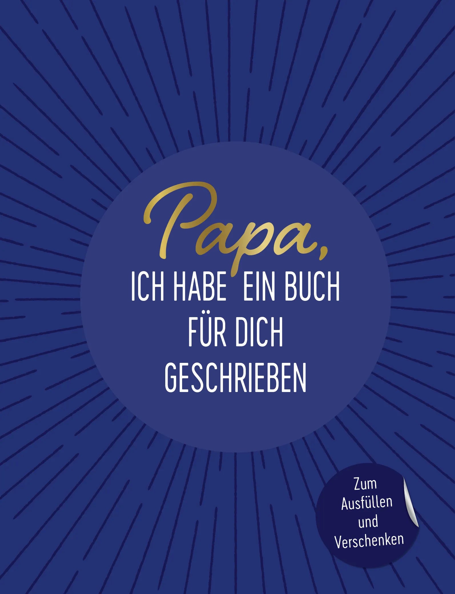 Buchcover von 'Papa, ich habe ein Buch für dich geschrieben' - Gebundene Ausgabe von riva Verlag
