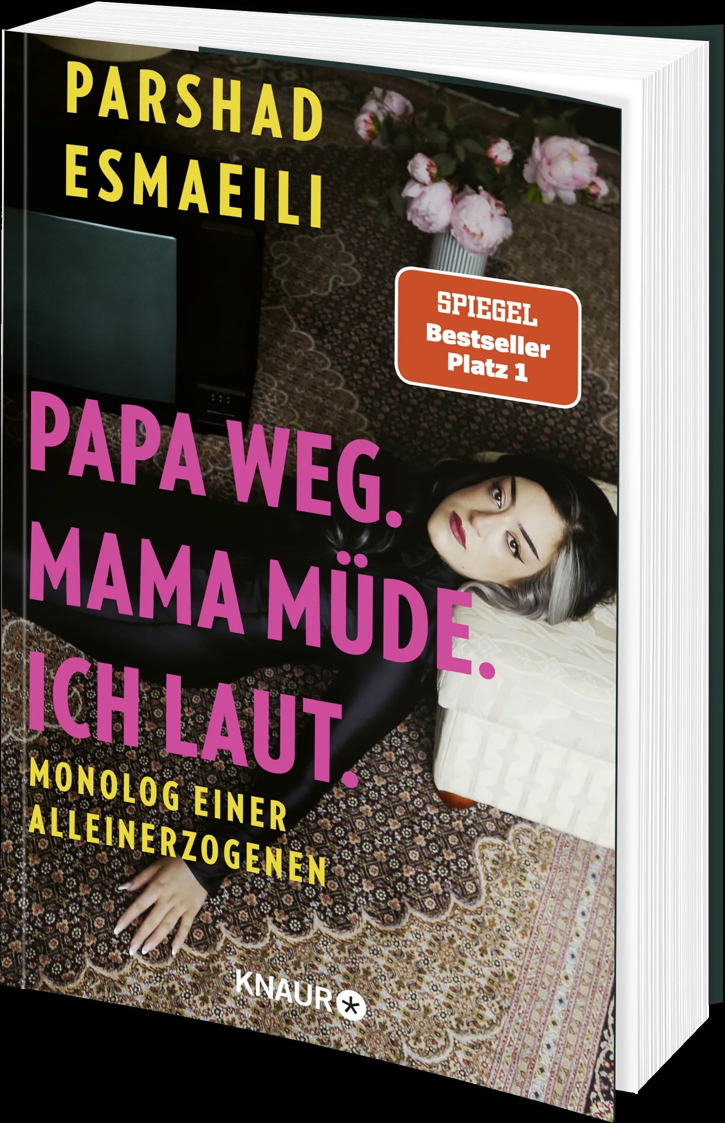 Detailansicht: Papa weg. Mama müde. Ich laut. (Paperback)