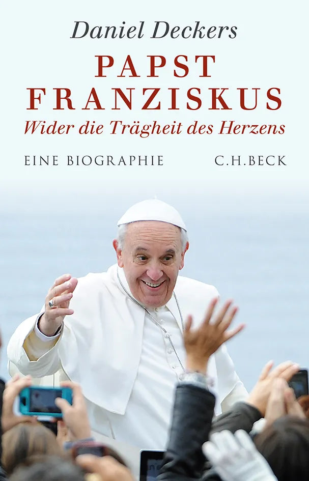 Buchcover von 'Papst Franziskus' - Gebundene Ausgabe von Daniel Deckers