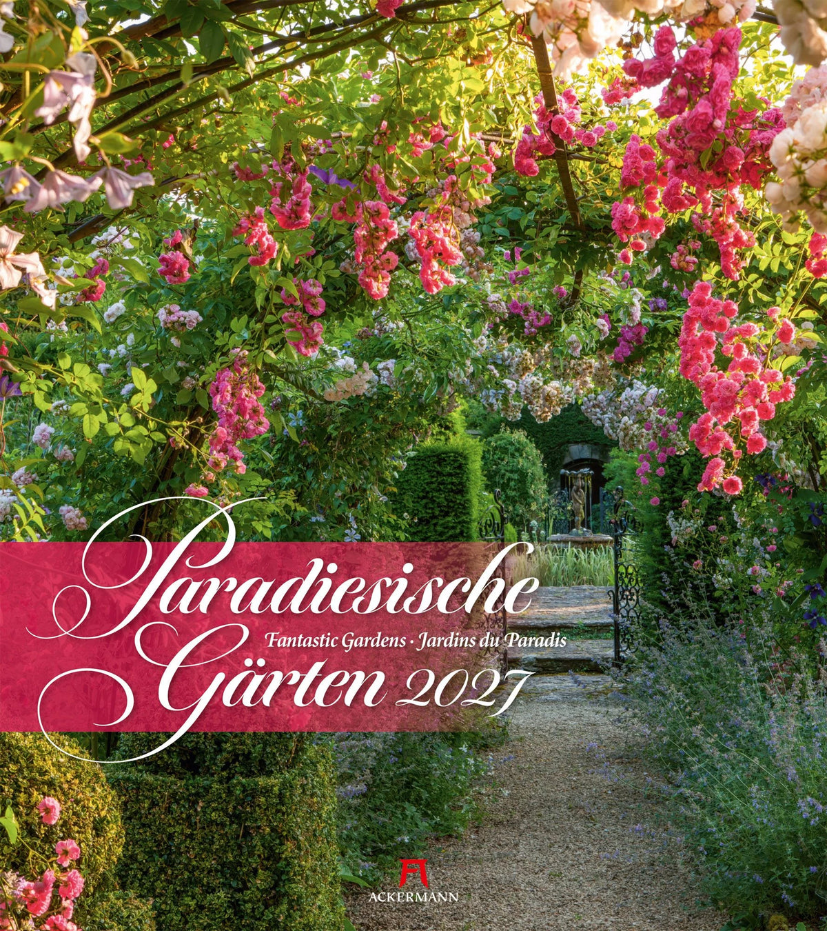 Wandkalender: Paradiesische Gärten Kalender 2027