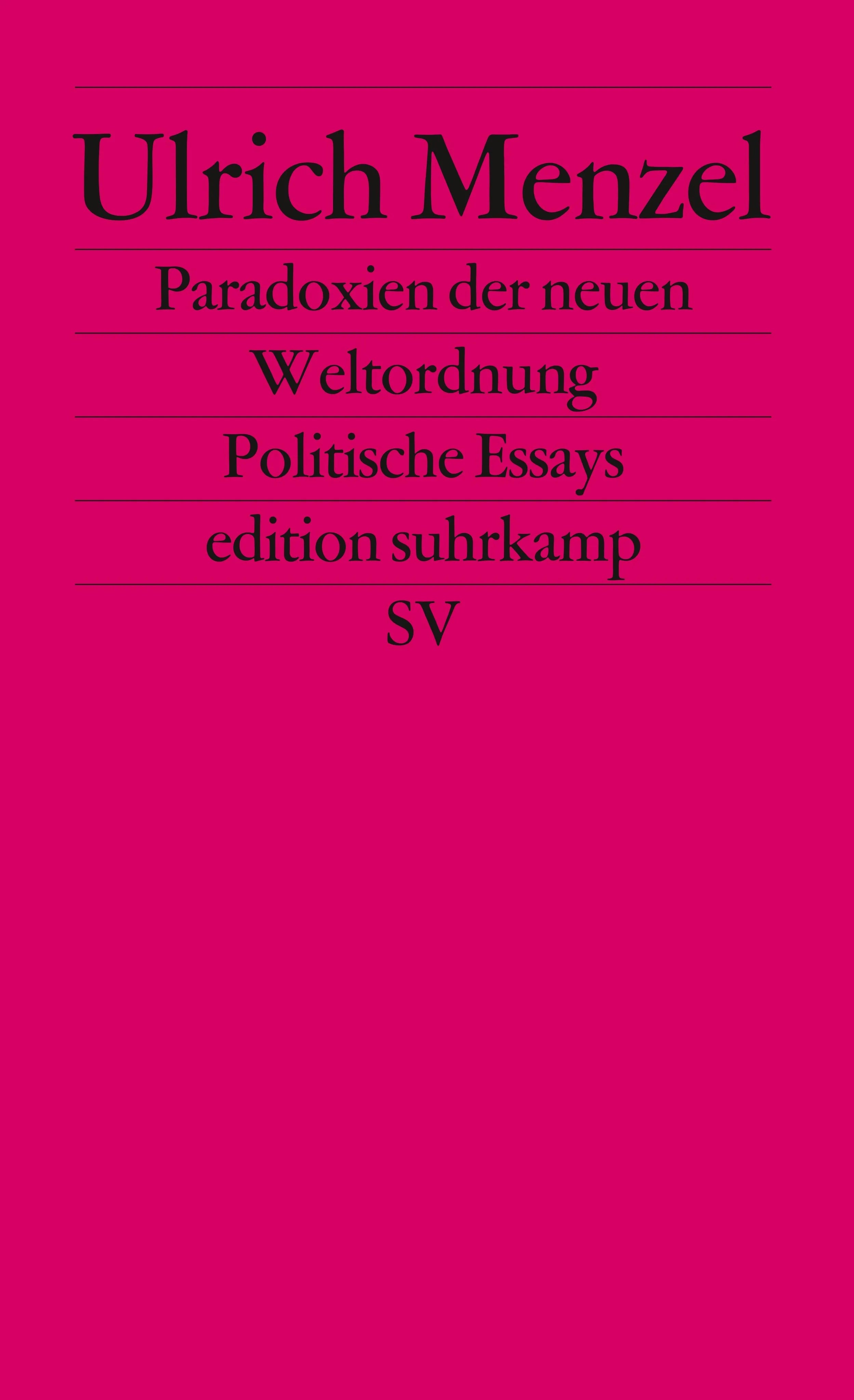 Buchcover von 'Paradoxien der neuen Weltordnung' - Taschenbuch von Ulrich Menzel
