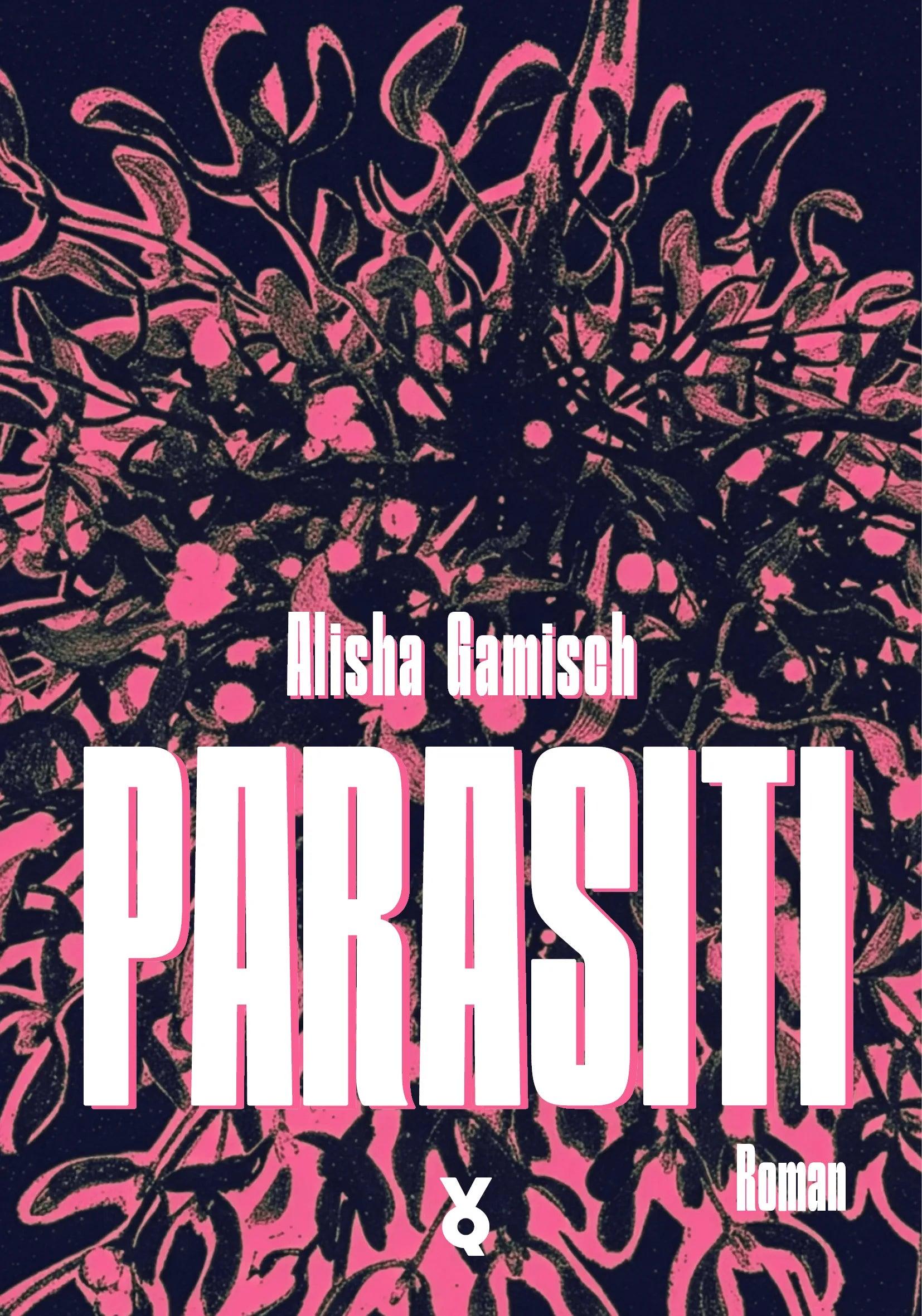Cover: Parasiti (Hardcover) von Alisha Gamisch