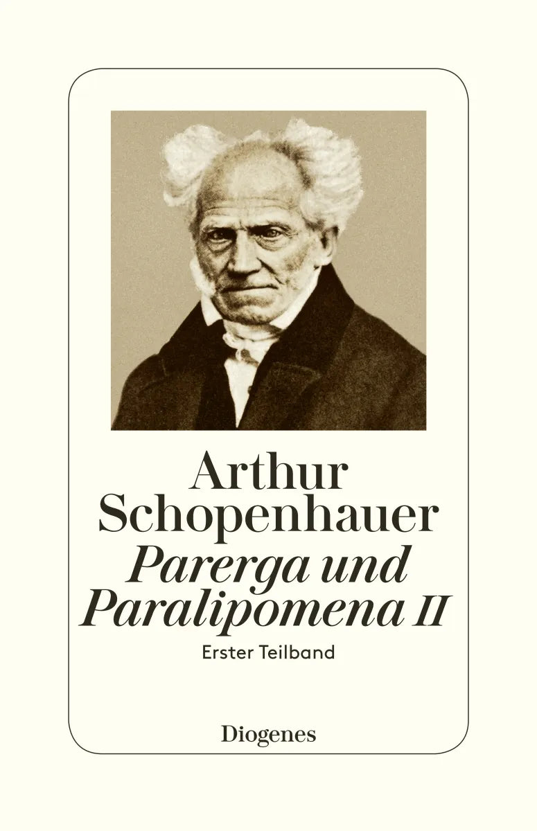 Buchcover von 'Parerga und Paralipomena II' - Paperback von Arthur Schopenhauer