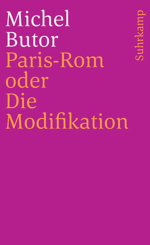 Buchcover von 'Paris-Rom oder Die Modifikation' - Taschenbuch von Michel Butor