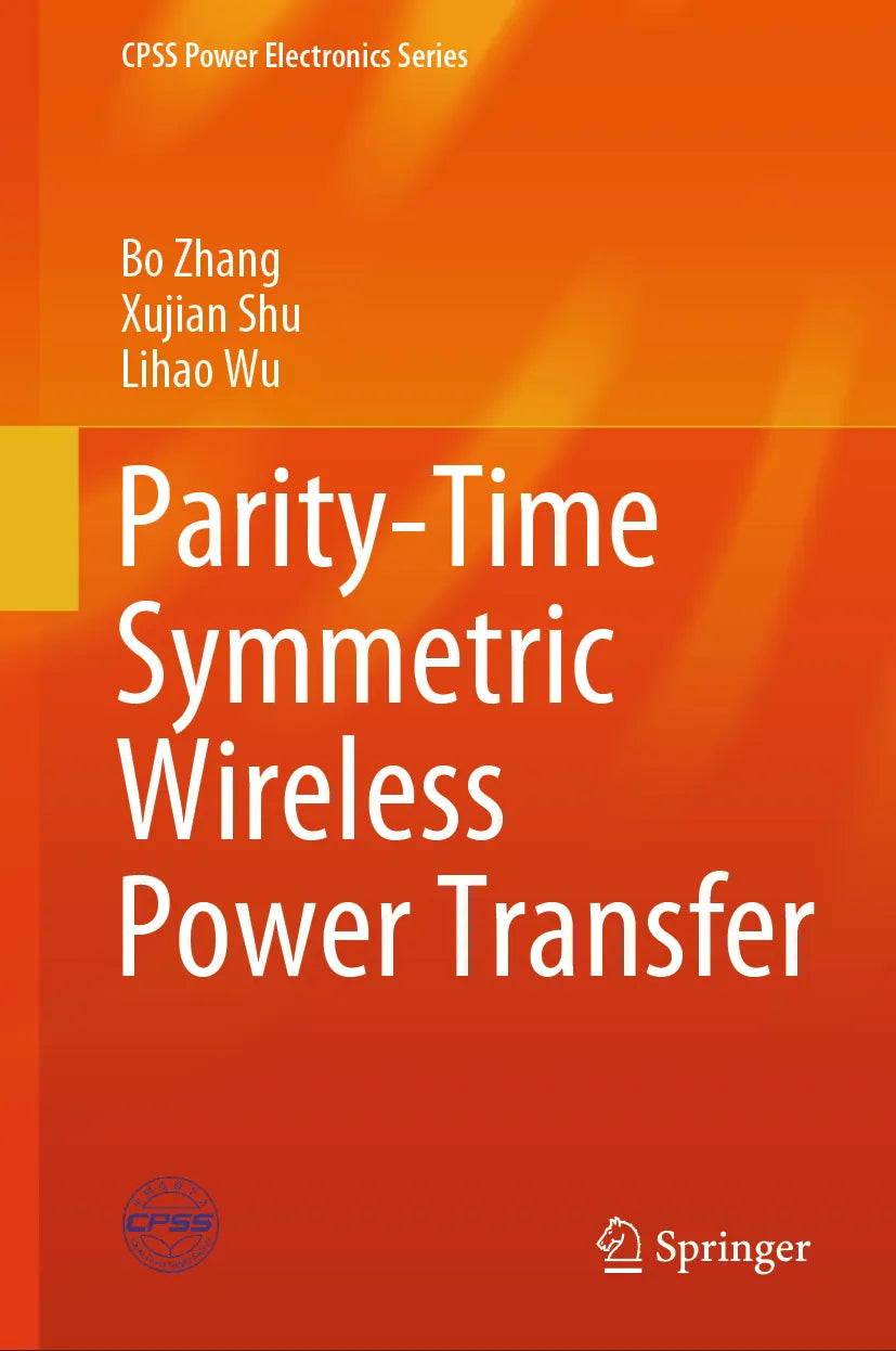 Cover: Parity-Time Symmetric Wireless Power Transfer (E-Book) von Bo Zhang
