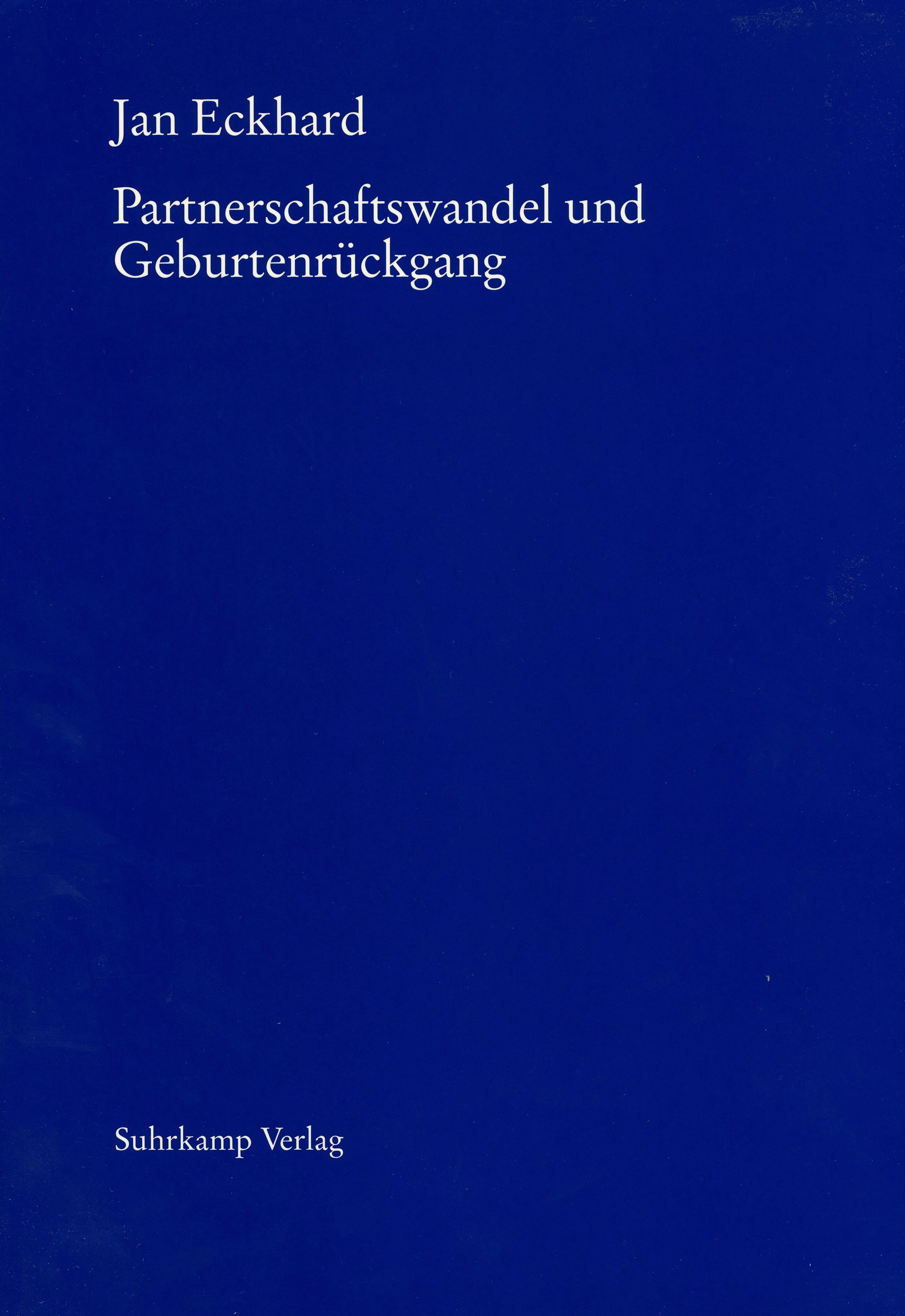 Buchcover von 'Partnerschaftswandel und Geburtenrückgang' - Taschenbuch von Jan Eckhard