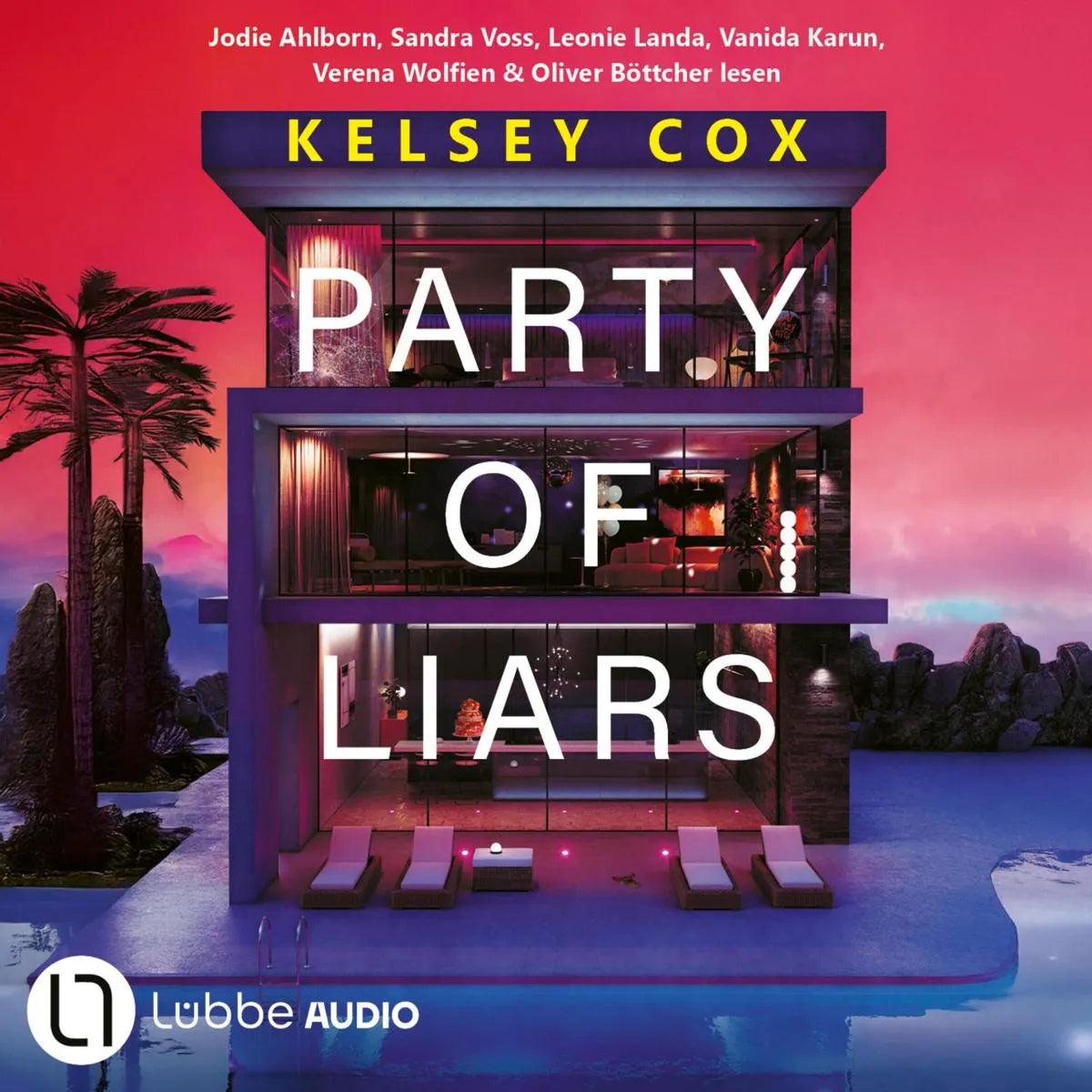 Cover: Party of Liars (Hörbuch Download) von Kelsey Cox