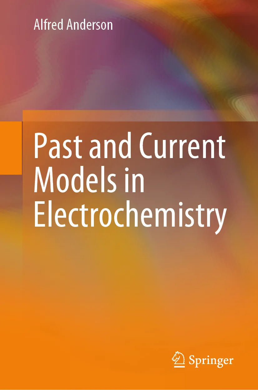 Cover: Past and Current Models in Electrochemistry (E-Book) von Alfred Anderson