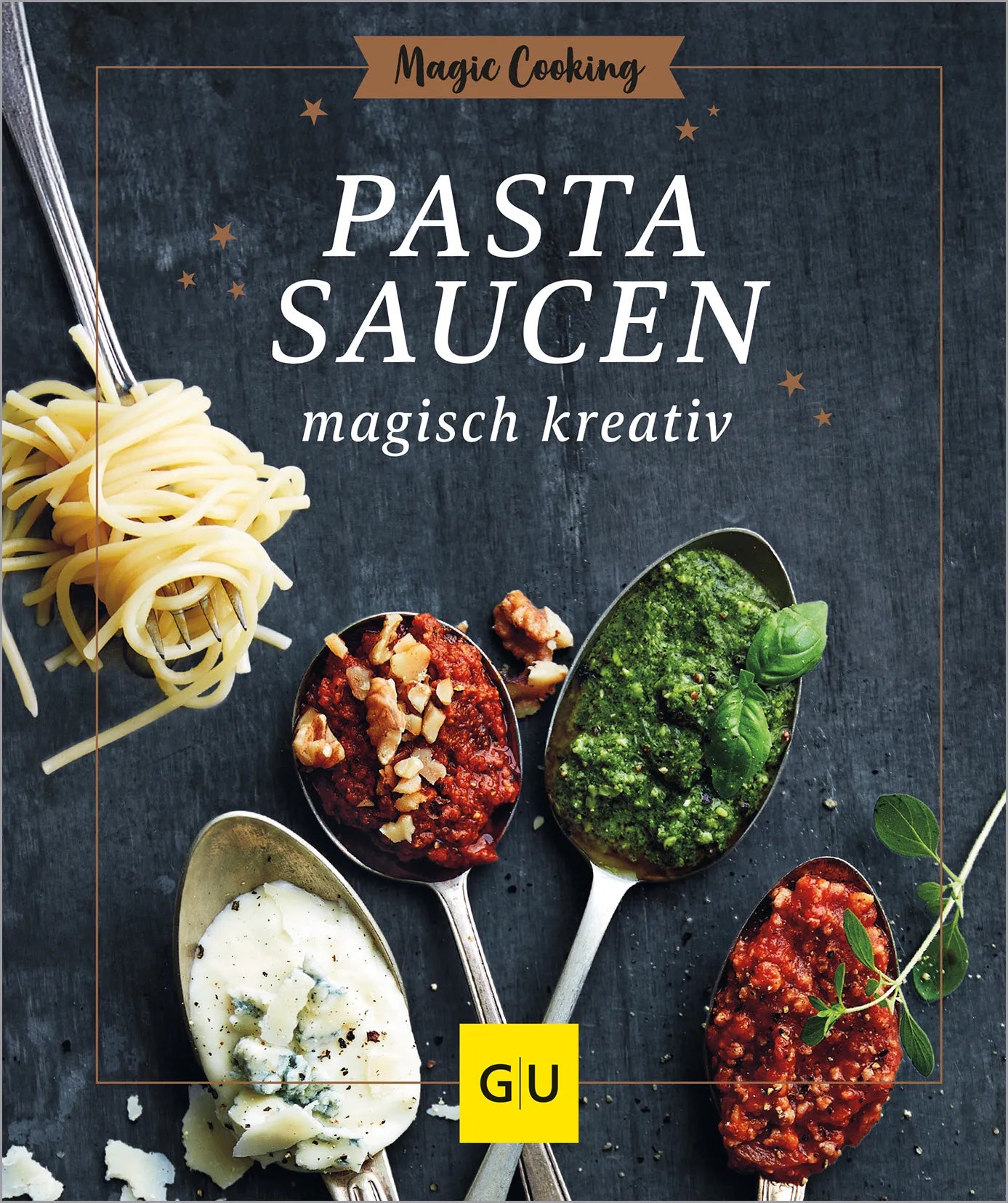 Cover: Pastasaucen magisch kreativ (Hardcover) von Hildegard Möller
