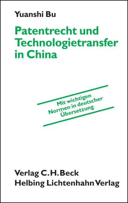 Buchcover von 'Patentrecht und Technologietransfer in China' - Taschenbuch von Yuanshi Bu
