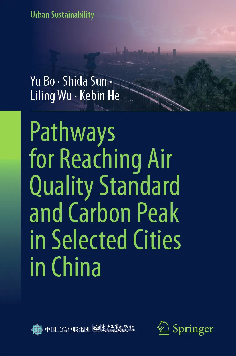Cover: Pathways for Reaching Air Quality Standard and Carbon Peak in Selected Cities in China (E-Book) von Yu Bo