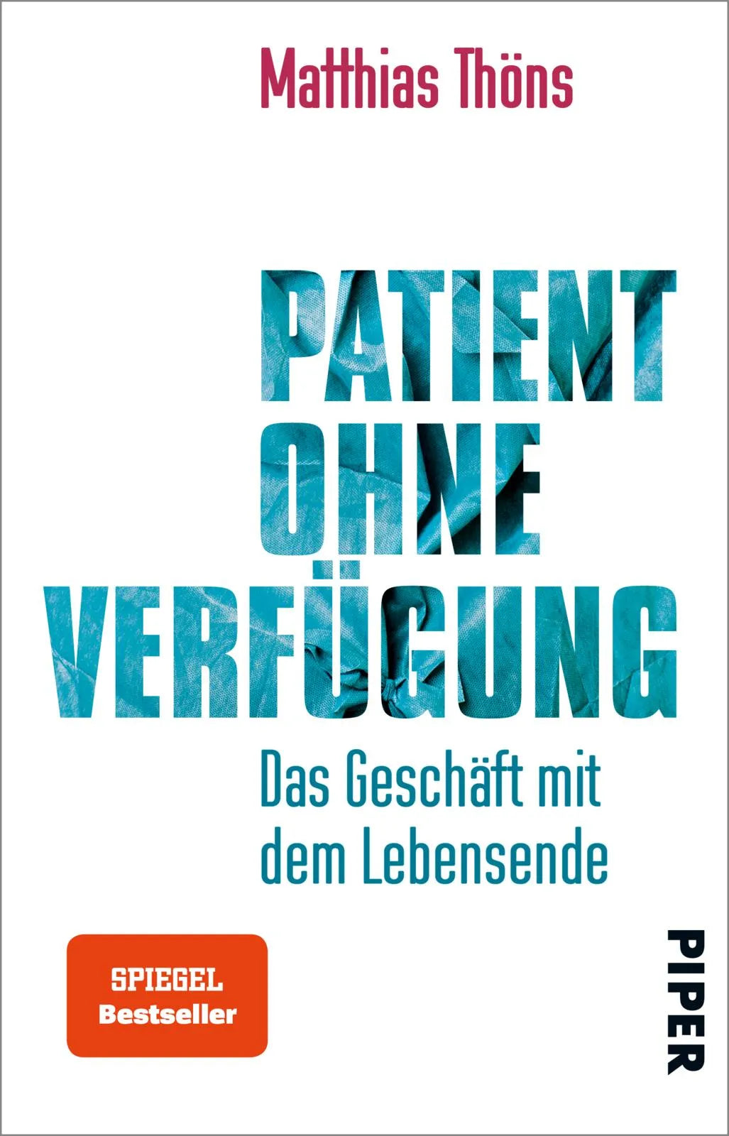 Buchcover von 'Patient ohne Verfügung' - Taschenbuch von Matthias Thöns