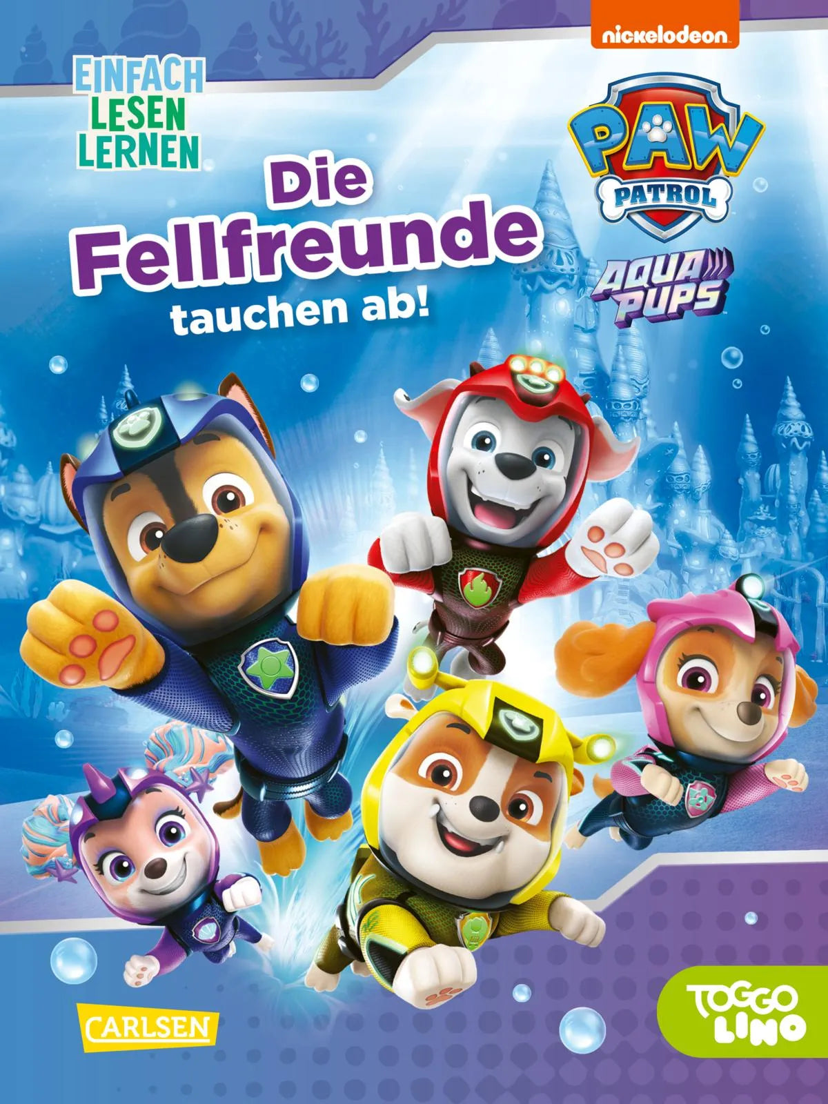 Buchcover von 'PAW Patrol Erstlesebuch: Aqua Pups: Die Fellfreunde tauchen ab!' - Gebundene Ausgabe von Nora De Lon