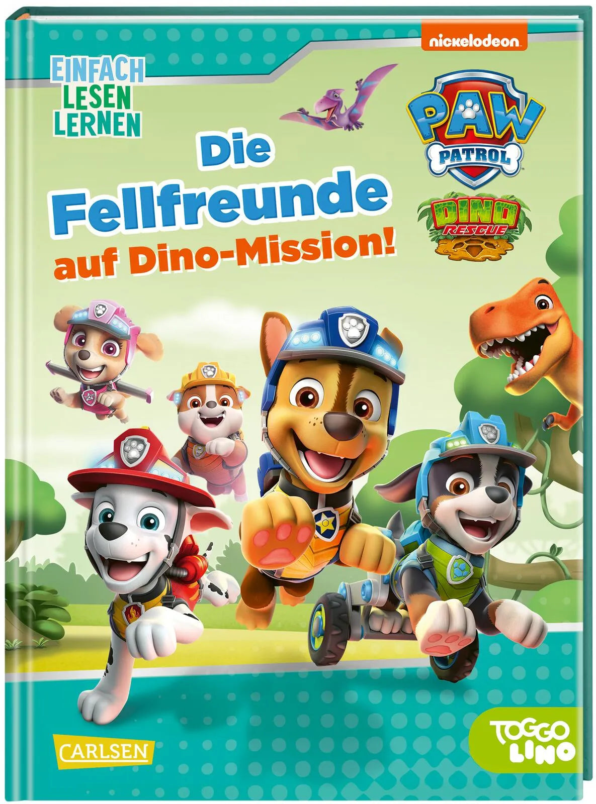 Buchcover von 'PAW Patrol Erstlesebuch: Die Fellfreunde auf Dino-Mission!' - Gebundene Ausgabe von Nora De Lon