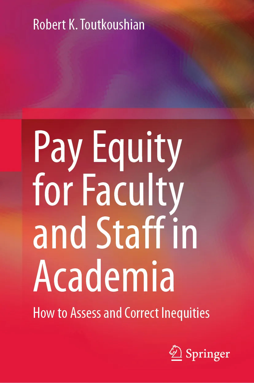 Cover: Pay Equity for Faculty and Staff in Academia (E-Book) von Robert K. Toutkoushian