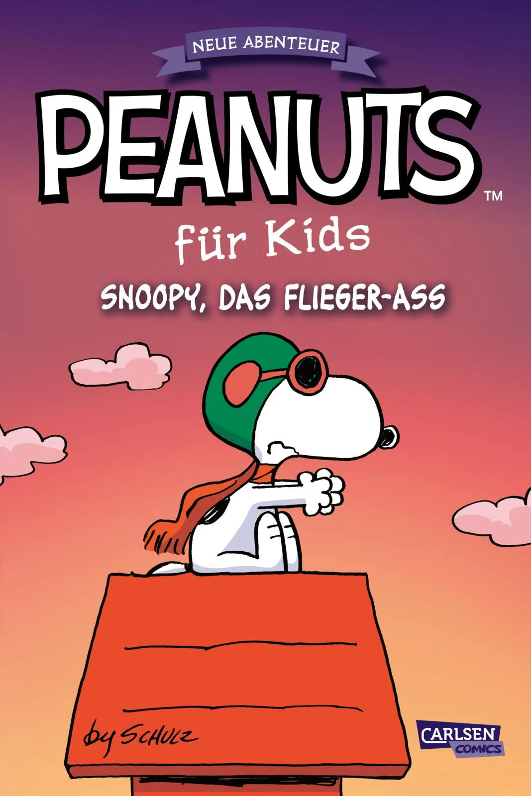 Buchcover von 'Peanuts für Kids - Neue Abenteuer 3: Snoopy, das Flieger-Ass' - Taschenbuch von Charles M. Schulz