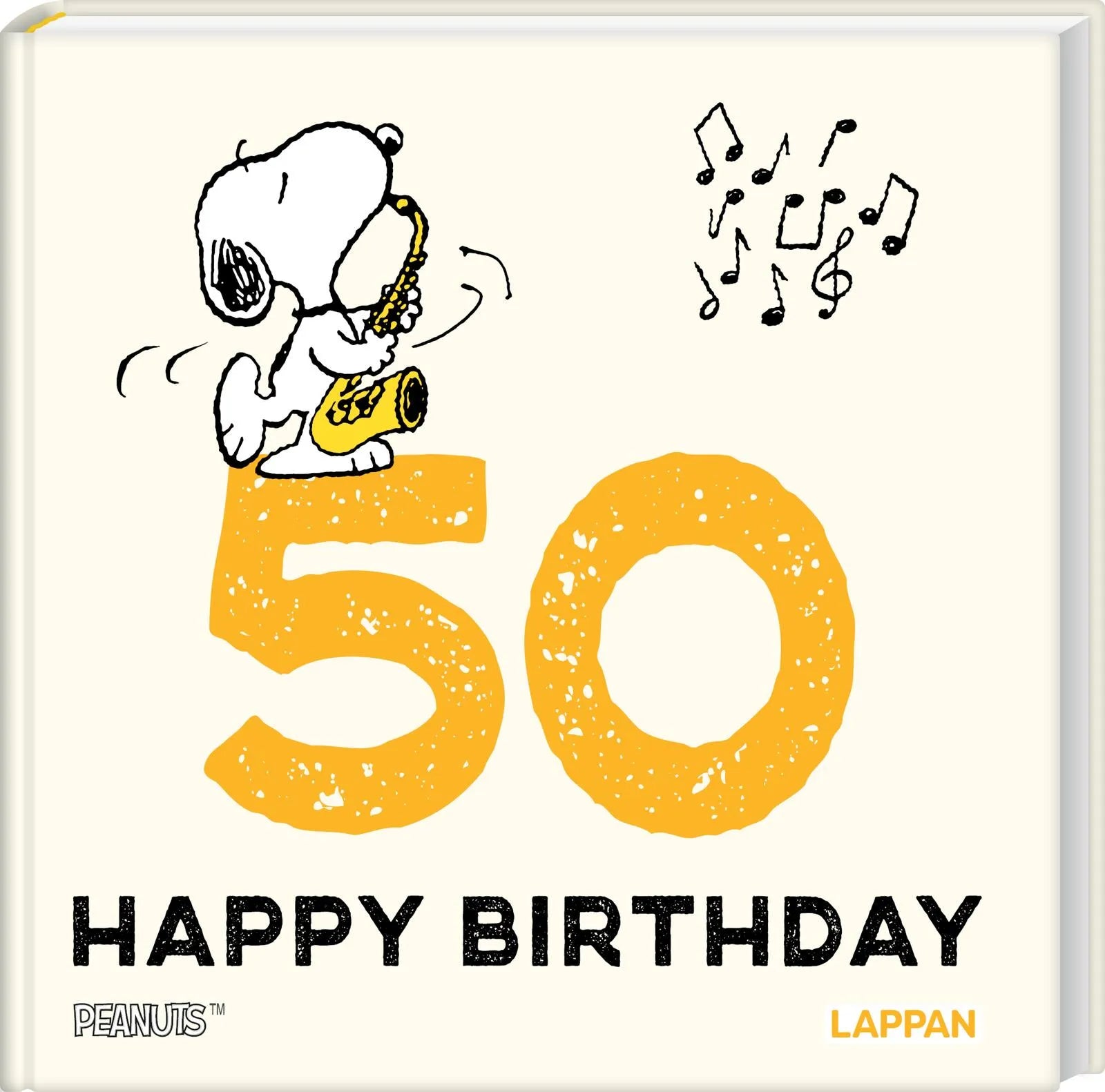 Cover: Peanuts Geschenkbuch: Happy Birthday zum 50. Geburtstag (Hardcover) von Charles M. Schulz