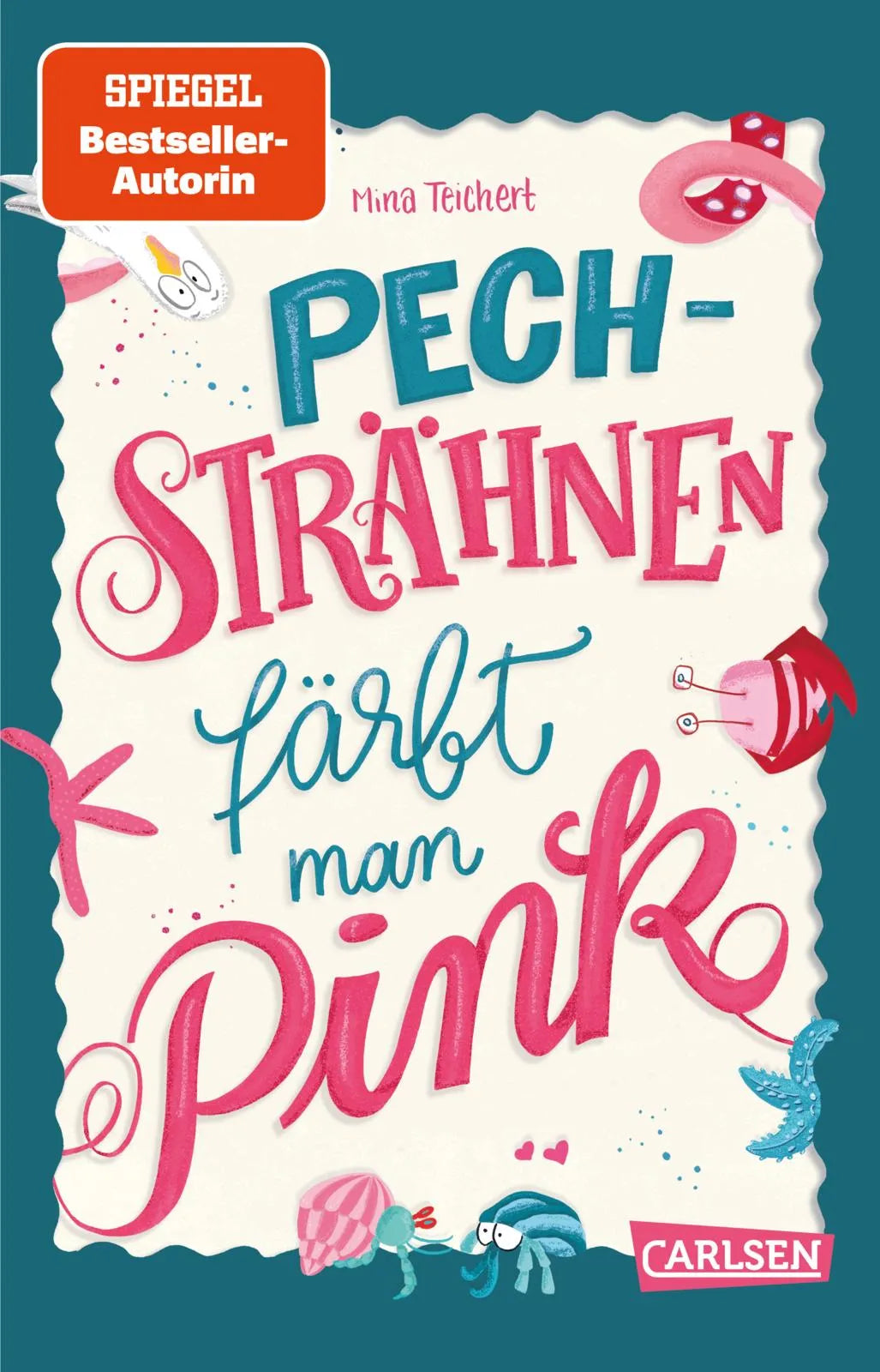 Buchcover von 'Pechsträhnen färbt man pink' - Taschenbuch von Mina Teichert