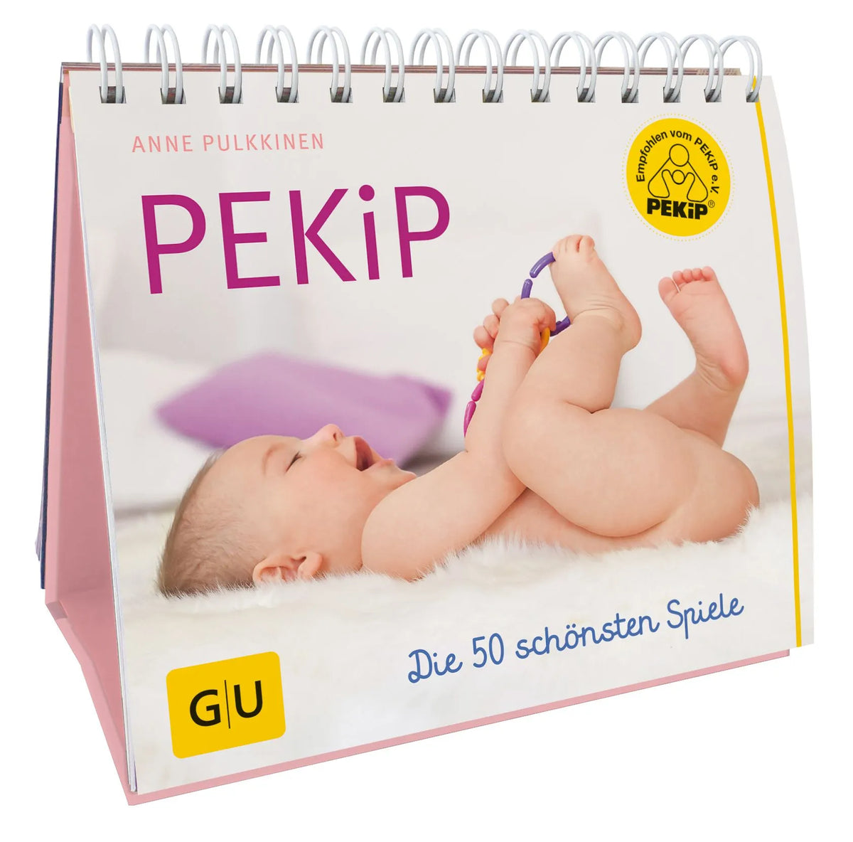 Cover: PEKiP: Die 50 schönsten Spiele (Hardcover) von Anne Pulkkinen