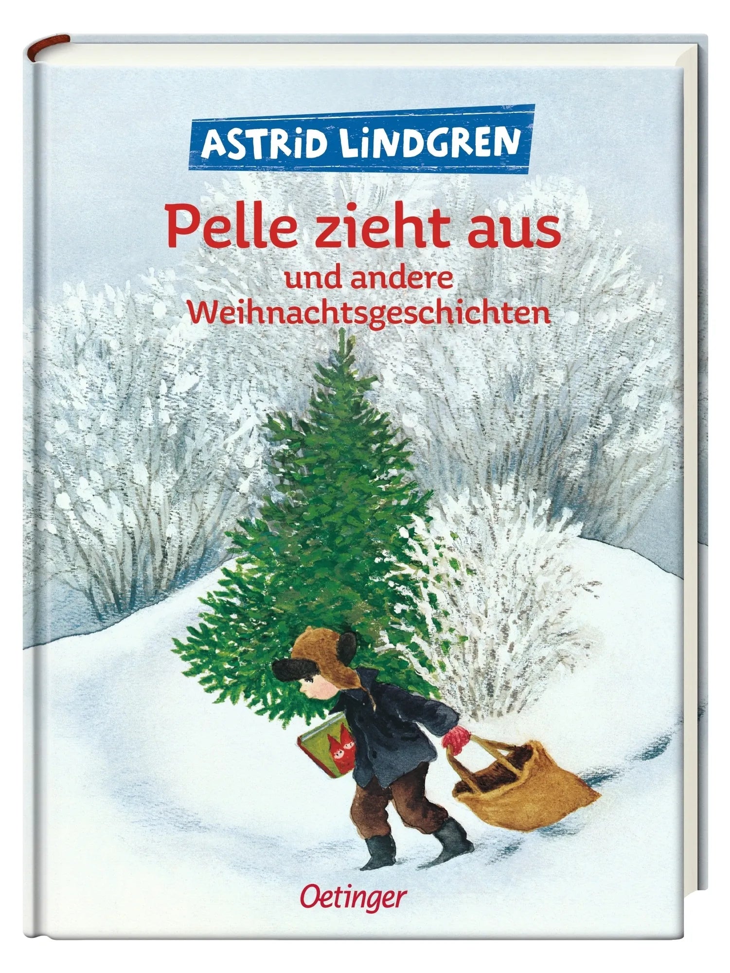 Produktansicht: Pelle zieht aus und andere Weihnachtsgeschichten (Gebundene Ausgabe)