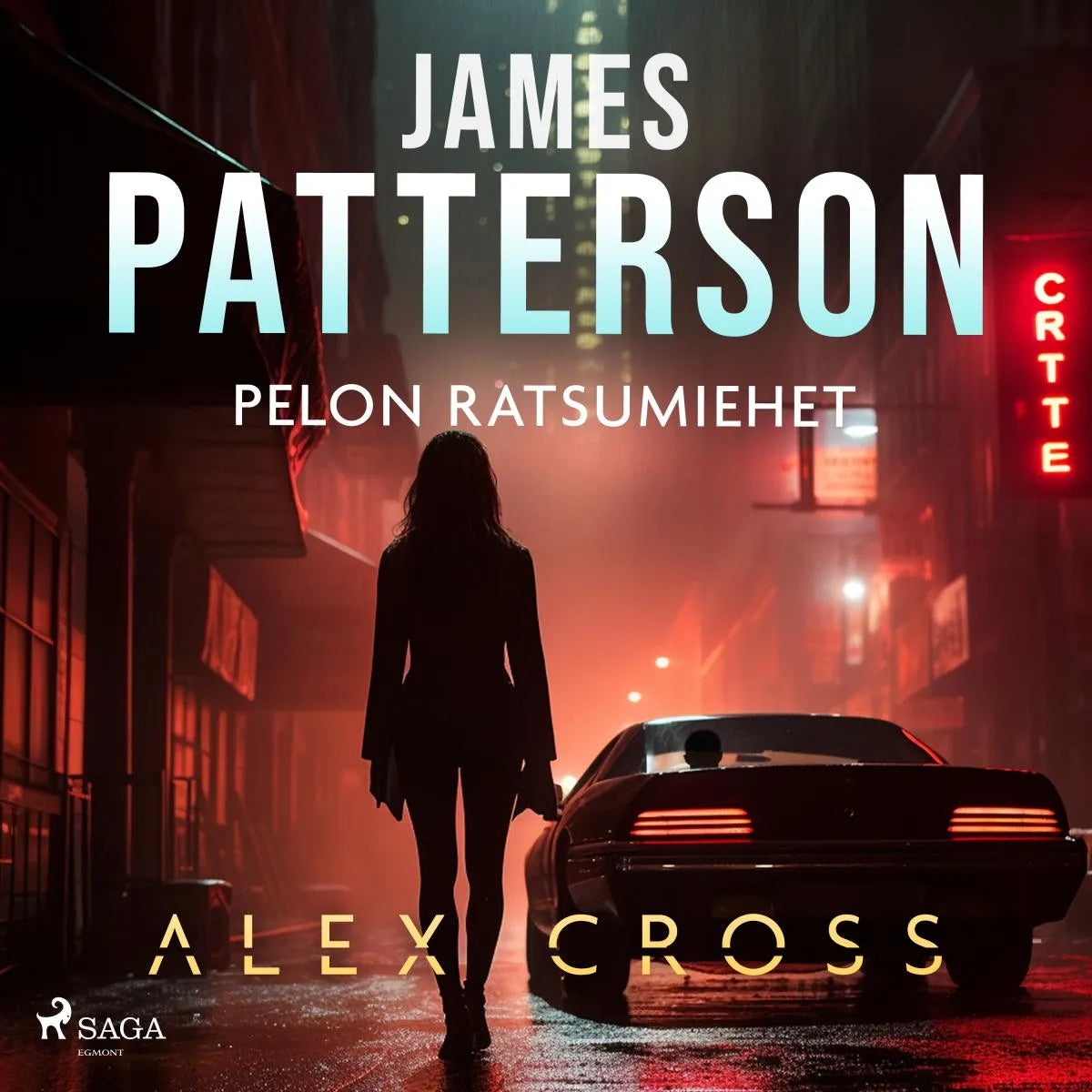 Cover: Pelon ratsumiehet (Hörbuch Download) von James Patterson