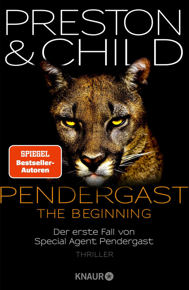Cover: PENDERGAST – The Beginning (Hardcover) von Douglas Preston
