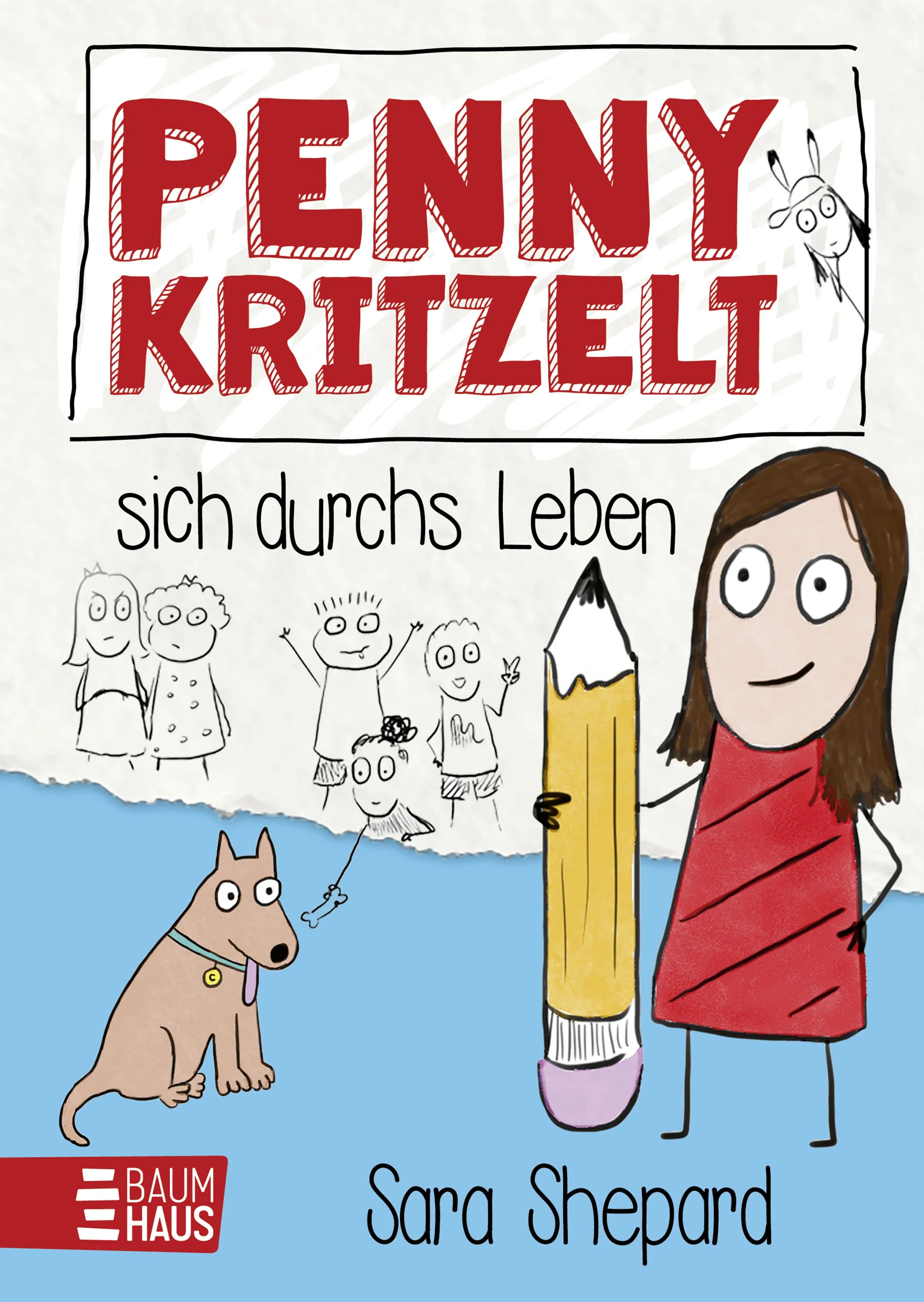 Buchcover von 'Penny kritzelt sich durchs Leben' - Gebundene Ausgabe von Sara Shepard