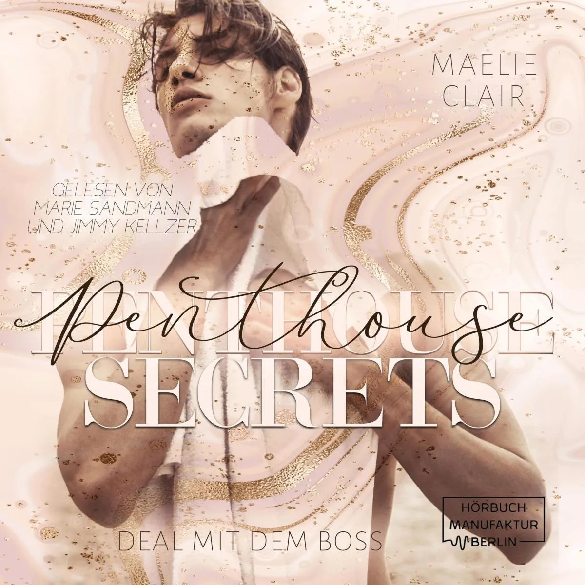 Cover: Penthouse Secrets (Hörbuch Download) von Maelie Clair