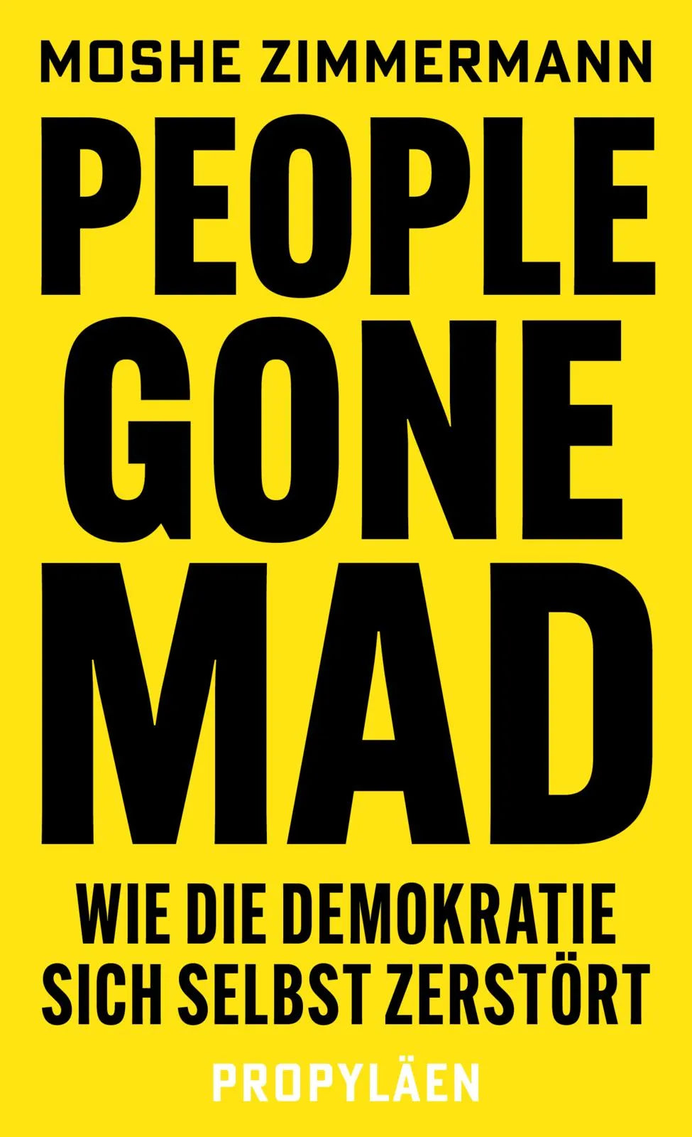 Cover: People gone mad (Hardcover) von Moshe Zimmermann