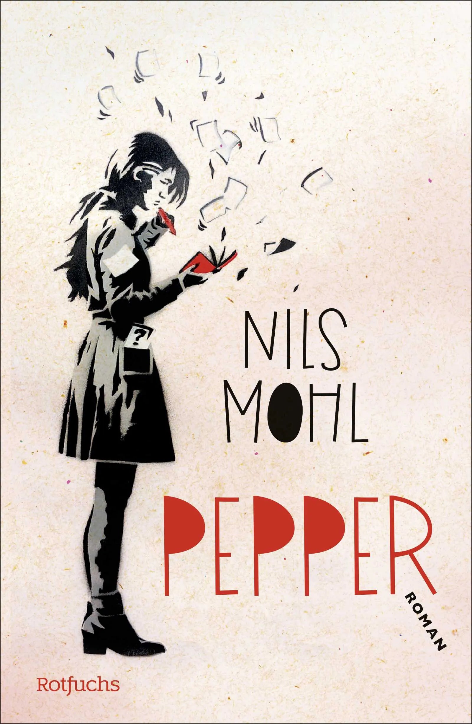 Buchcover von 'Pepper' - Gebundene Ausgabe von Nils Mohl