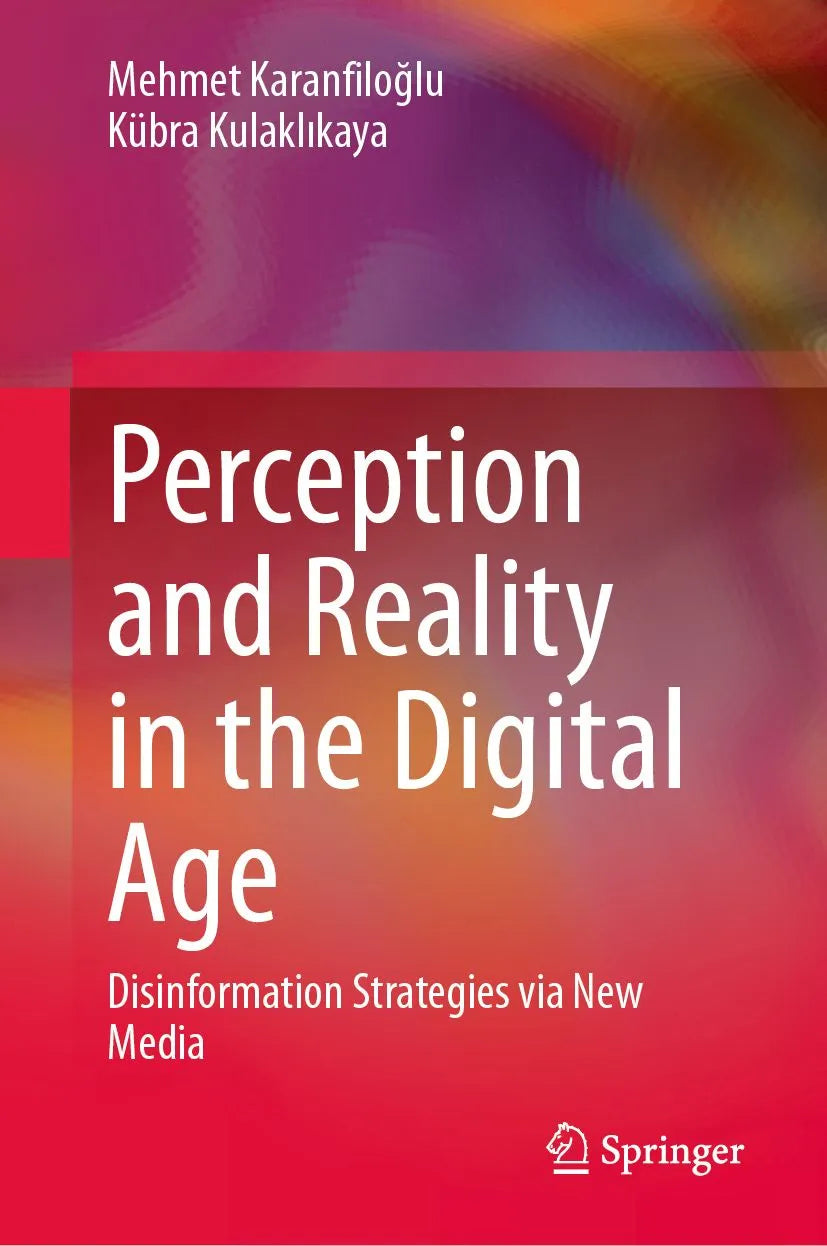 Cover: Perception and Reality in the Digital Age (E-Book) von Mehmet Karanfiloglu