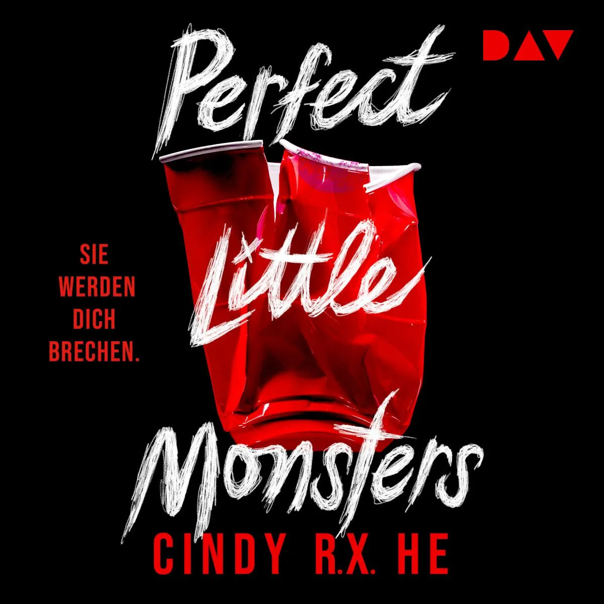 Cover: Perfect Little Monsters (Hörbuch Download) von Cindy R. X. He