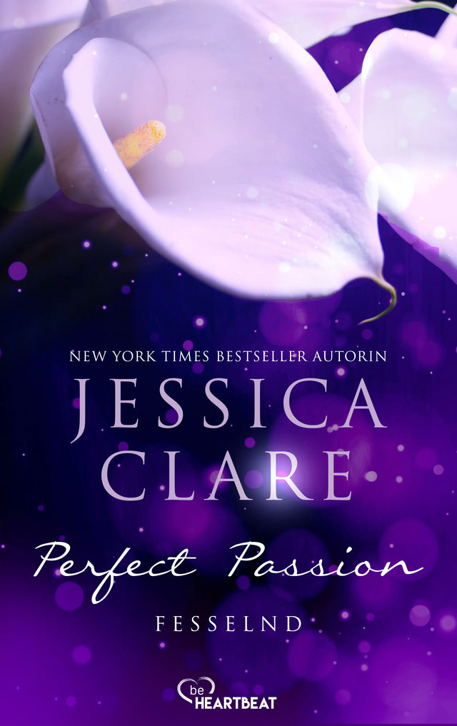 Cover: Perfect Passion - Fesselnd (E-Book) von Jessica Clare