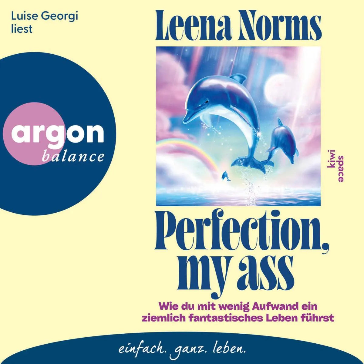 Cover: Perfection, my ass (Hörbuch Download) von Leena Norms