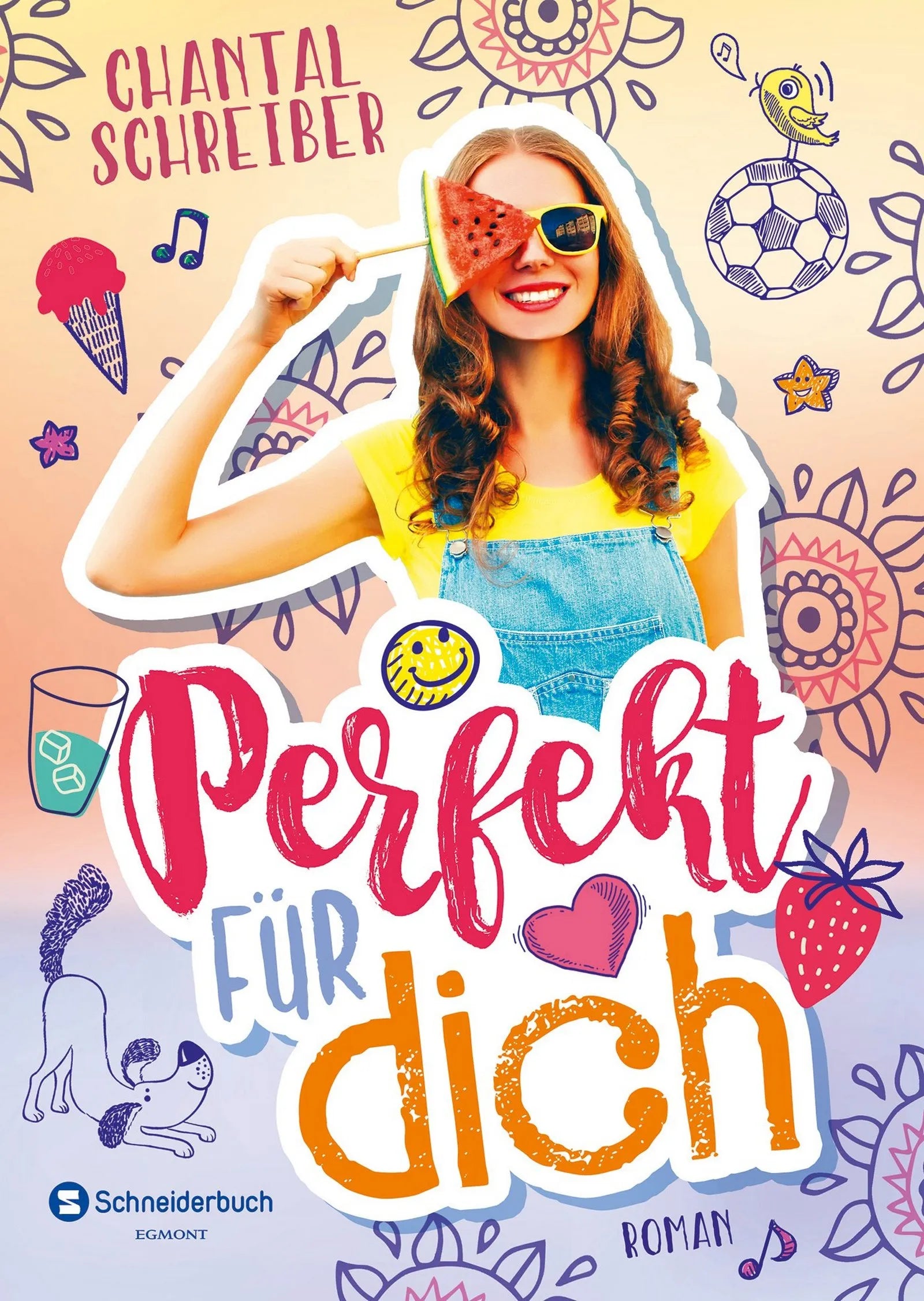 Buchcover von 'Perfekt für dich' - Taschenbuch von Chantal Schreiber