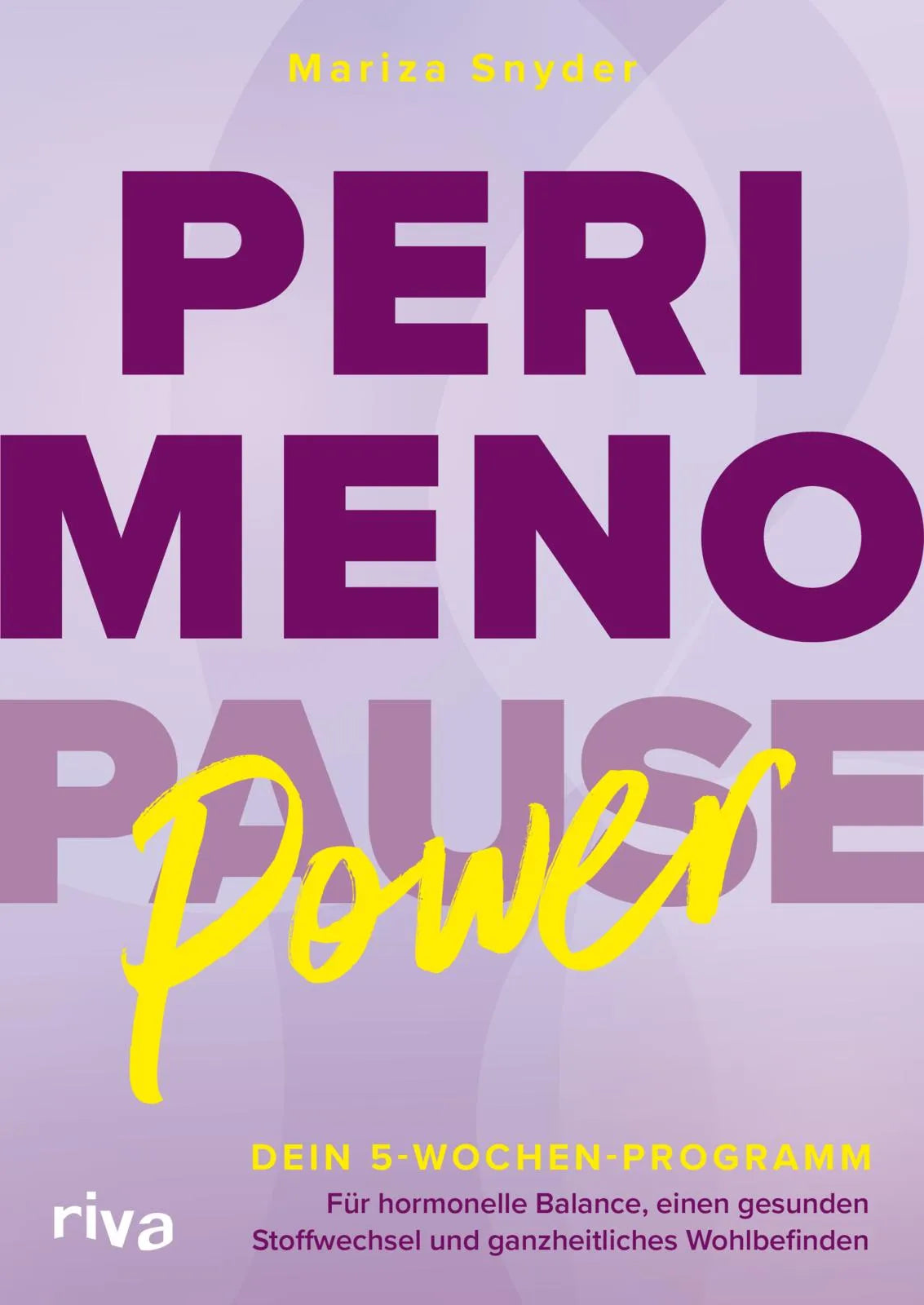 Buchcover von 'Perimenopause-Power' - Taschenbuch von Mariza Snyder