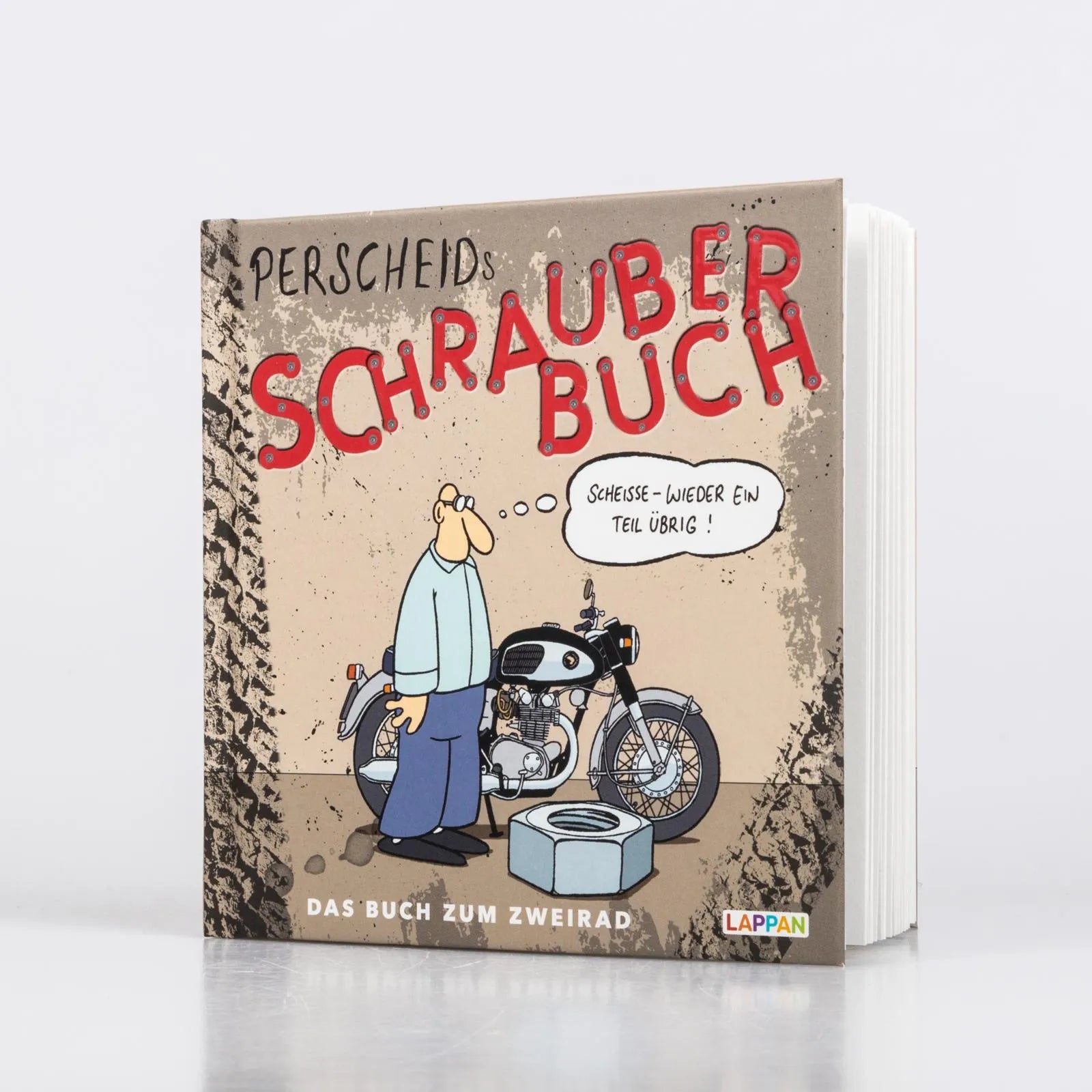 Martin Perscheid - Perscheids Schrauber-Buch: Cartoons zum Zweirad