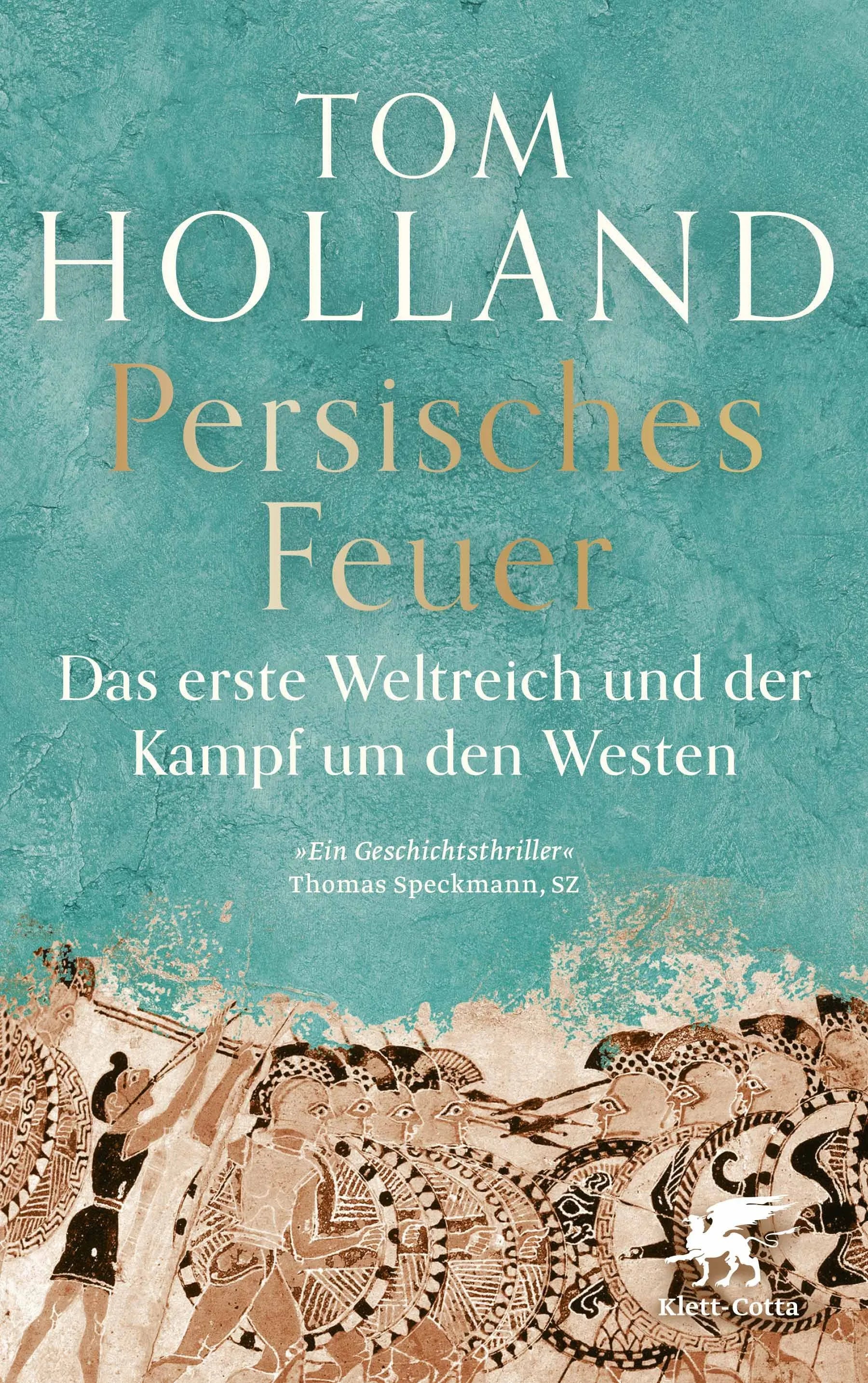 Cover: Persisches Feuer (Taschenbuch) von Tom Holland