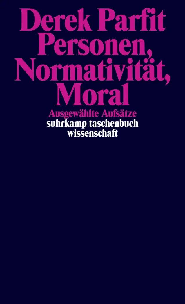 Buchcover von 'Personen, Normativität, Moral' - Taschenbuch von Derek Parfit
