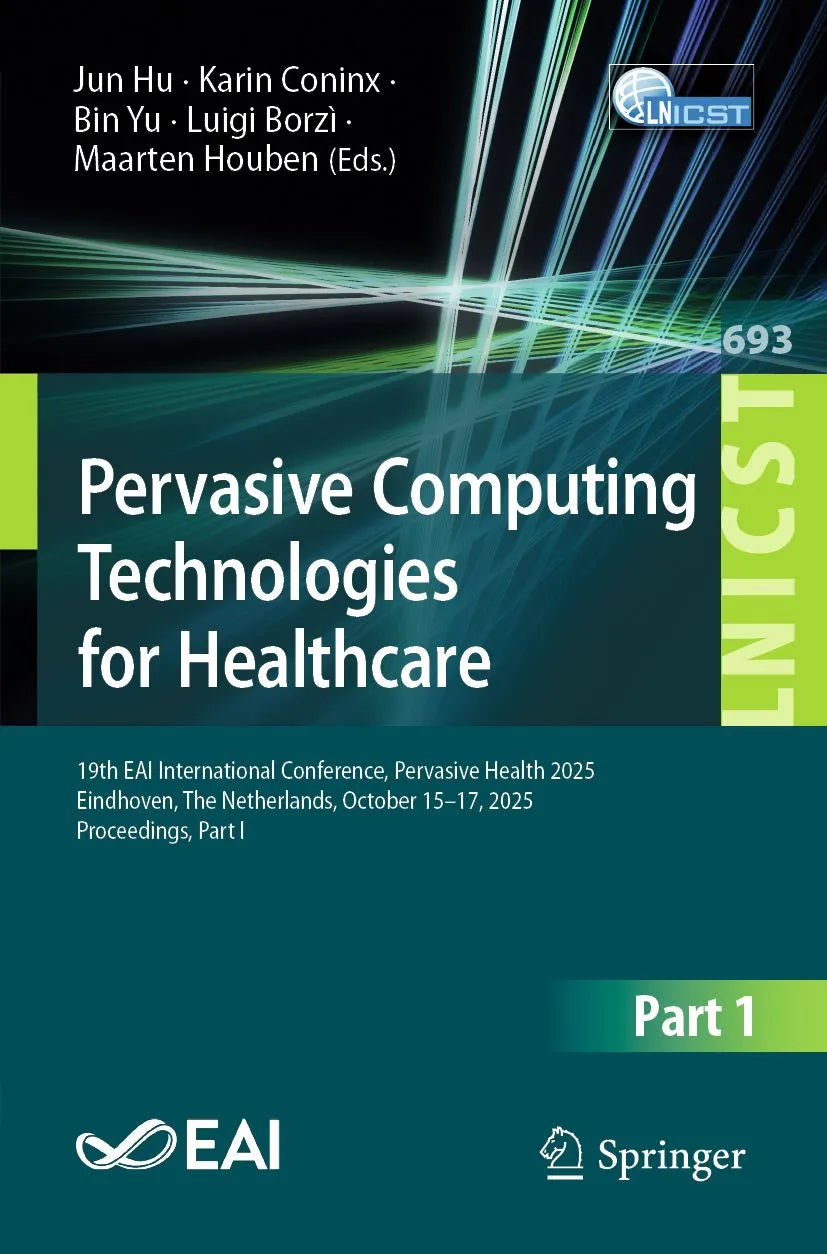 Cover: Pervasive Computing Technologies for Healthcare (E-Book) von Jun Hu